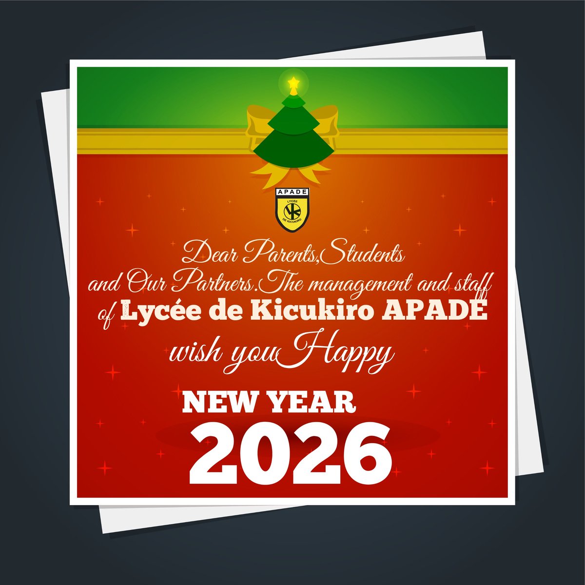Apade1987's tweet photo. Wishing our dear parents, students, staff, and partners a joyful and prosperous Happy New Year 2026 🎉✨
May this year bring success, growth, and new opportunities for the entire Lycée de Kicukiro APADE community. 🌟🎓 https://t.co/BfvgqwZmDv