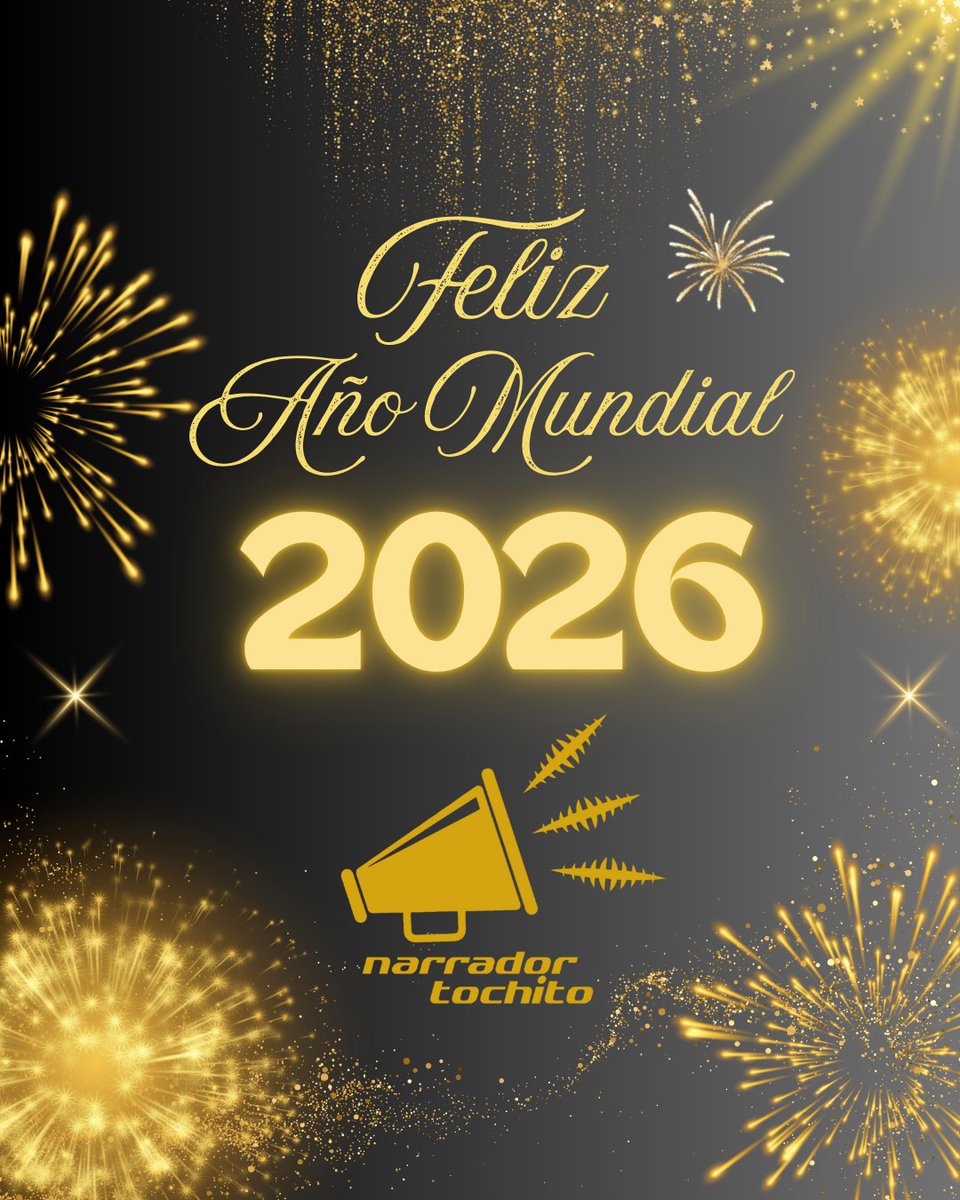 En Narrador Tochito, deseamos que en el año que está por comenzar seas EL NÚMERO UNO DEL MUNDO en todo lo que te propongas y siempre ganes LA MEDALLA DE ORO.

¡FELIZ AÑO MUNDIAL!