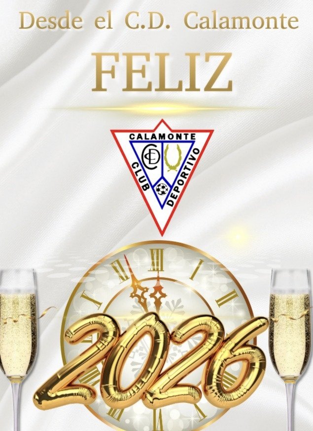 CCalamonte's tweet image. Desde el @CCalamonte Feliz 2026 
Jugadores 
Cuerpo Técnico 
Directiva 
Afición 
Patrocinadores 
Colaboradores  y a todo nuestro gran pueblo CALAMONTE