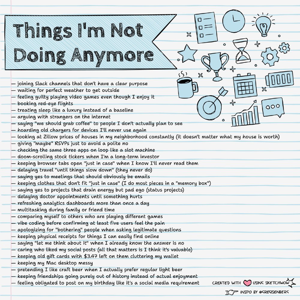 Ready for a mental detox going into 2026? This isn't just a list; it's your permission slip to stop doing the draining, the unnecessary, and the guilt-inducing. It's time to simplify, unburden, and truly live. Huge appreciation to <a href="/GregIsenberg/">GREG ISENBERG</a> for this brilliant blueprint for a