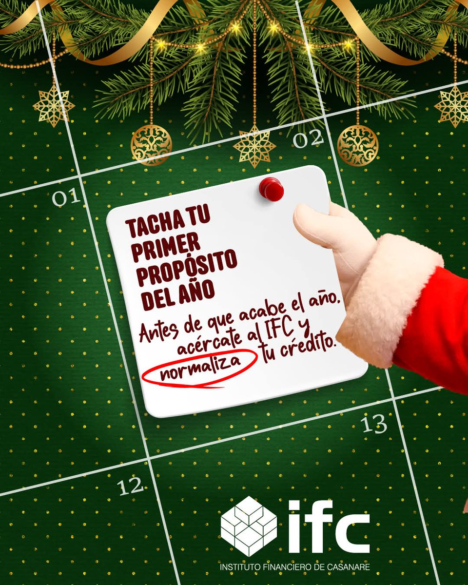 Antes de que acabe el año, acércate al IFC y normaliza tu crédito.