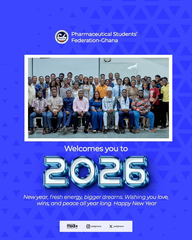 psfghana's tweet image. ✨ Here’s to 2026! 🎊🥳
A year of purpose, passion and bold possibilities.

From the Pharmaceutical Students’ Federation–Ghana, we step into the new year united, ambitious and energized💙🔥
Let’s chase dreams and make history together 🤝✨

#HappyNewYear #PSFGH2026 #TogetherWeCan