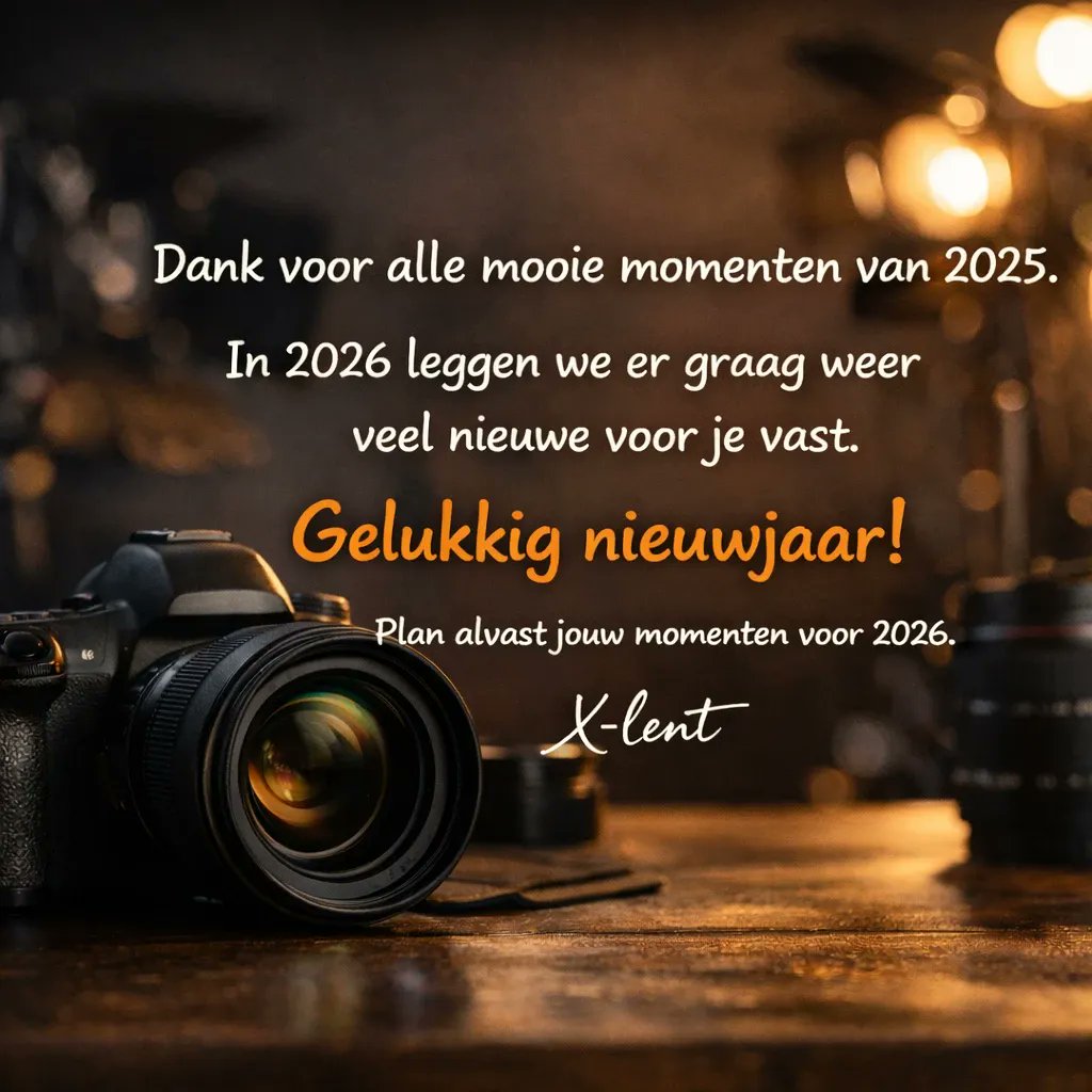 Dank voor alle mooie momenten van 2025.
In 2026 vangen we opnieuw jouw verhalen in beeld.

Gelukkig nieuwjaar!

Plan jouw momenten voor 2026.

X-lent for you