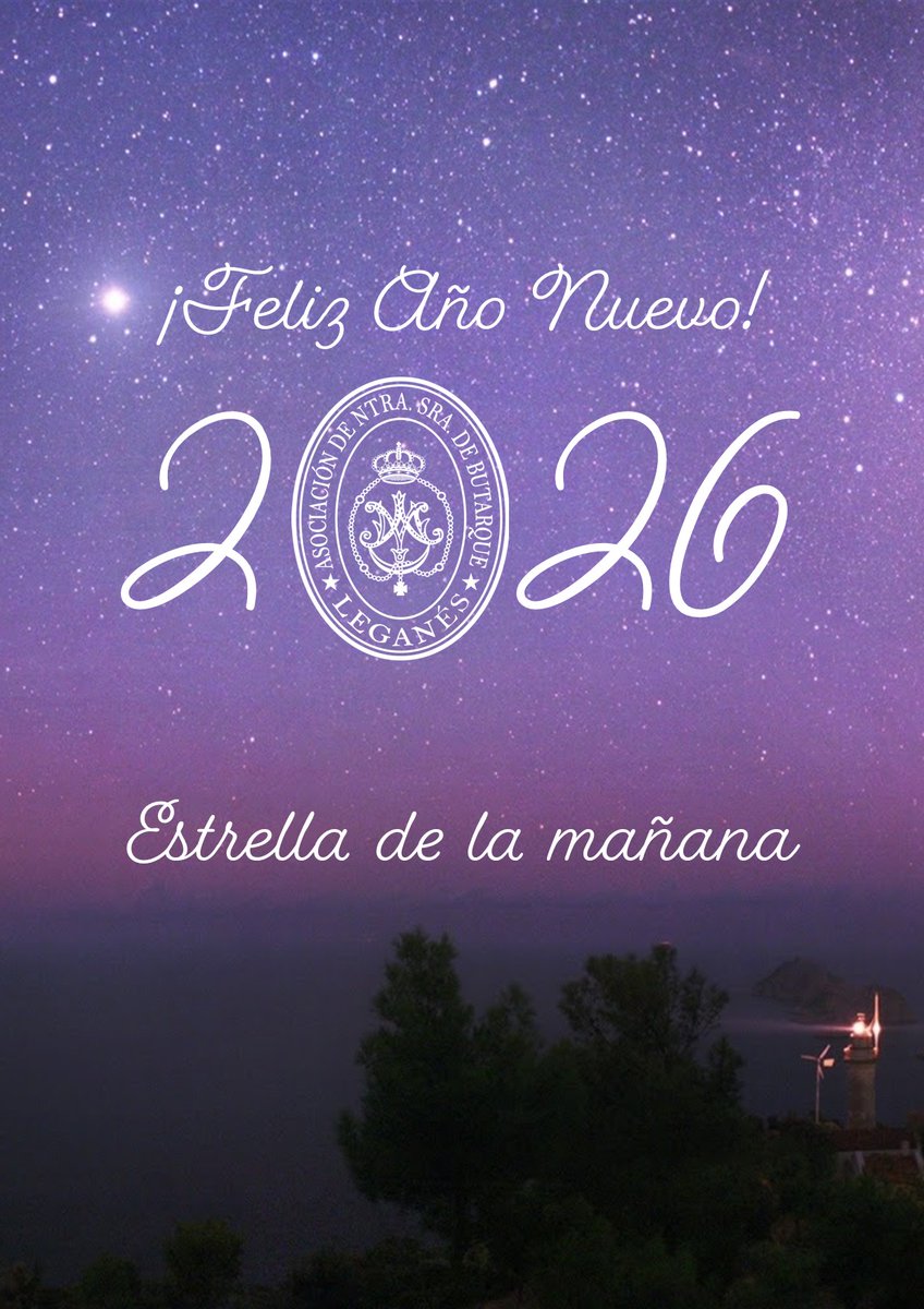 #FELICITACIÓN 🕛 |

   Desde la Junta Directiva de la A.I. Asociación de la Asunción de Nuestra Señora de Butarque, os deseamos:

🍇 ¡¡Feliz Año Nuevo!! 🥂

#EstrelladelaMañana⭐