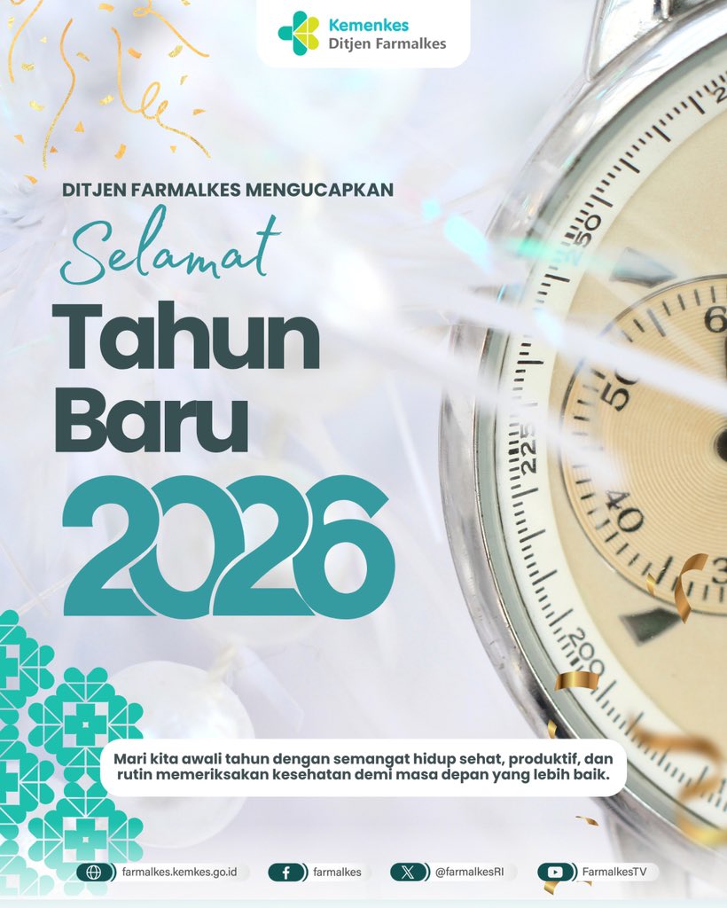 Hai #SobatSehat ✨🎉

Mari kita awali Tahun Baru 2026 dengan semangat hidup sehat, produktif dan rutin memeriksakan kesehatan demi masa depan yang lebih baik.

Selamat Tahun Baru 2026.
Salam sehat untuk kita semua. 💚

#KemenkesRI #Farmalkes #DitjenFarmalkes #TahunBaru2026