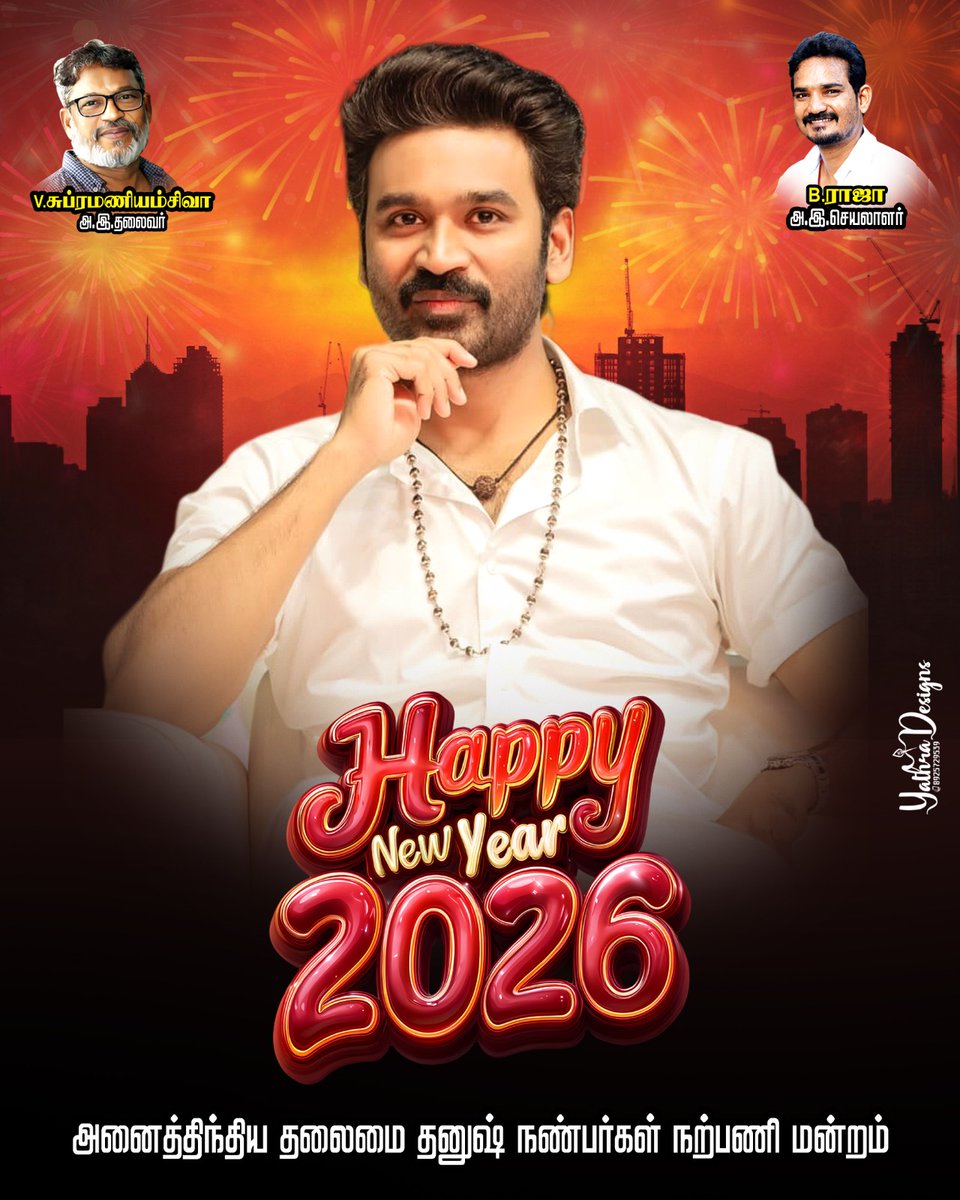 B_RAJA_'s tweet photo. Happy New year 2026 🎊🎇 Wishes From D sir &amp; All India Dhanush Sir Fans Club ❤️ @dhanushkraja sir. 

#D56 https://t.co/hlr54lmDAe