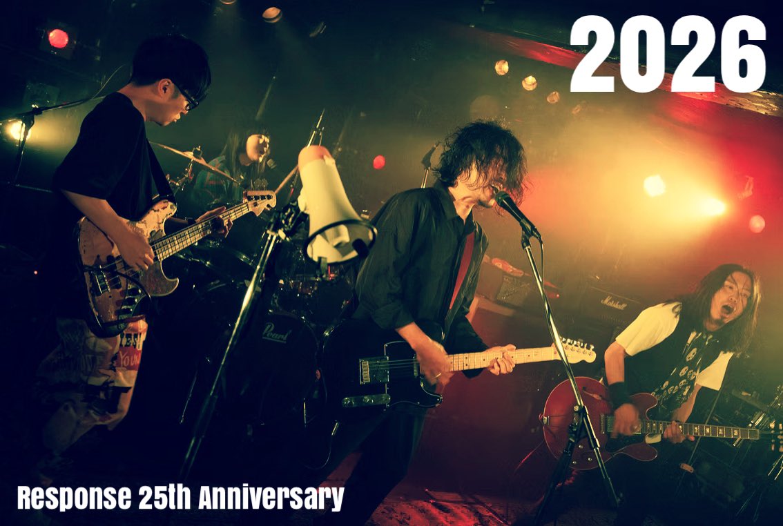 Have a great new year!
今年は結成25周年アニバーサリーイヤー！
2026もResponseをよろしく！！！！