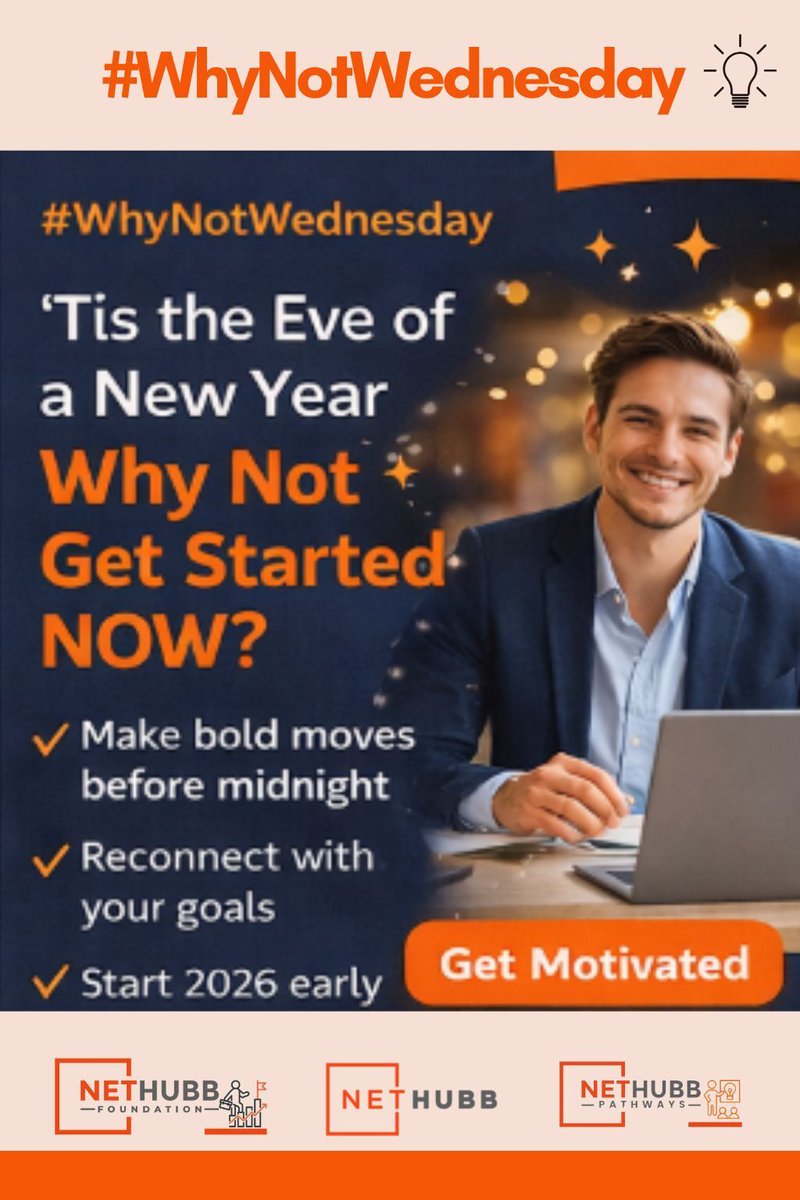 #WhyNotWednesday: Why not use today to restart? 

You don’t have to wait for Jan 1 to grow your network, polish your profile, or build a plan. Start fresh—with Nethubb.

#Nethubb #NethubbFoundation #NethubbPathways #NewYearMindset
