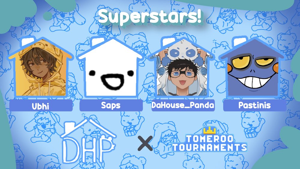 DaHouse_Panda x Tomeroo Tournaments Birthday Event

Introducing Superstars! We certainly have superstars on this squad for sure! Mario's Numba One! Wahoo! Oh yeah!

Featuring:
<a href="/ubhilmao/">ubhi</a> 
<a href="/sapsarata/">saps</a> 
<a href="/DaHouse_Panda/">DaHouse_Panda</a> 
<a href="/Lingulini/">Lingulini</a> 

Tune in Live on Jan 4th at 3pm EST!