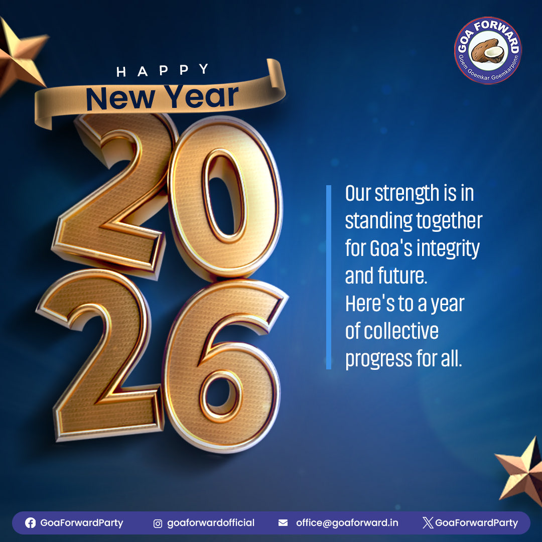 Goaforwardparty's tweet photo. Our New Year's resolution is unity in action. 

Let's stand as one for Goa's integrity and a future built on collective strength. Here's to a year of purpose and progress for all. 
.
.
#HappyNewYear2026 #NewYear2026 #Goem #Goemkar #Goemkarponn #GoaForwardParty https://t.co/4FjsqRYhFB