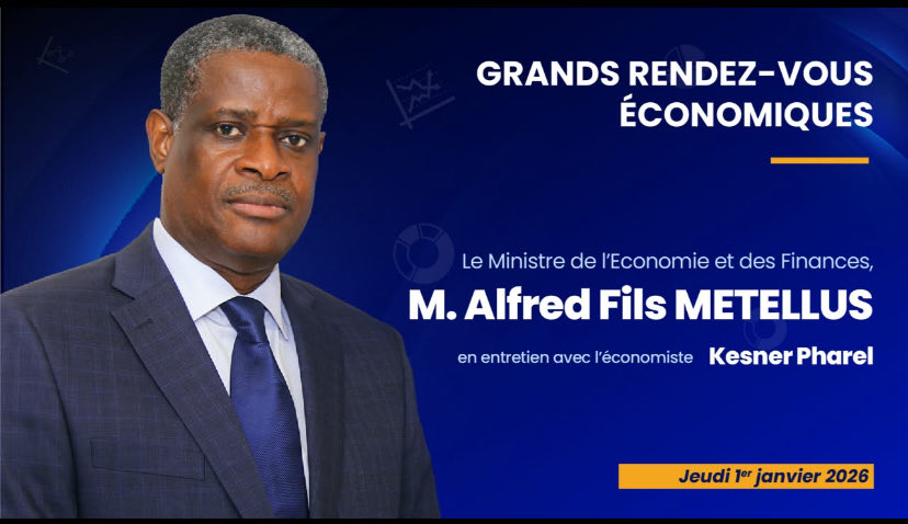 PharelKesner's tweet photo. Les Grands Rendez-vous Économiques de Group Croissance de 2026. 1er Invité: Alfred Fils Métellus, Ministre de l’Economie et des Finances le 1er janvier. A 3 h pm sur Radio Métropole, Macaya, Brise FM, RG80 et Radio Jacmel Inter et 7 h pm sur Télé Métropole et ProFin TV (YouTube). https://t.co/F78egOD9Xf