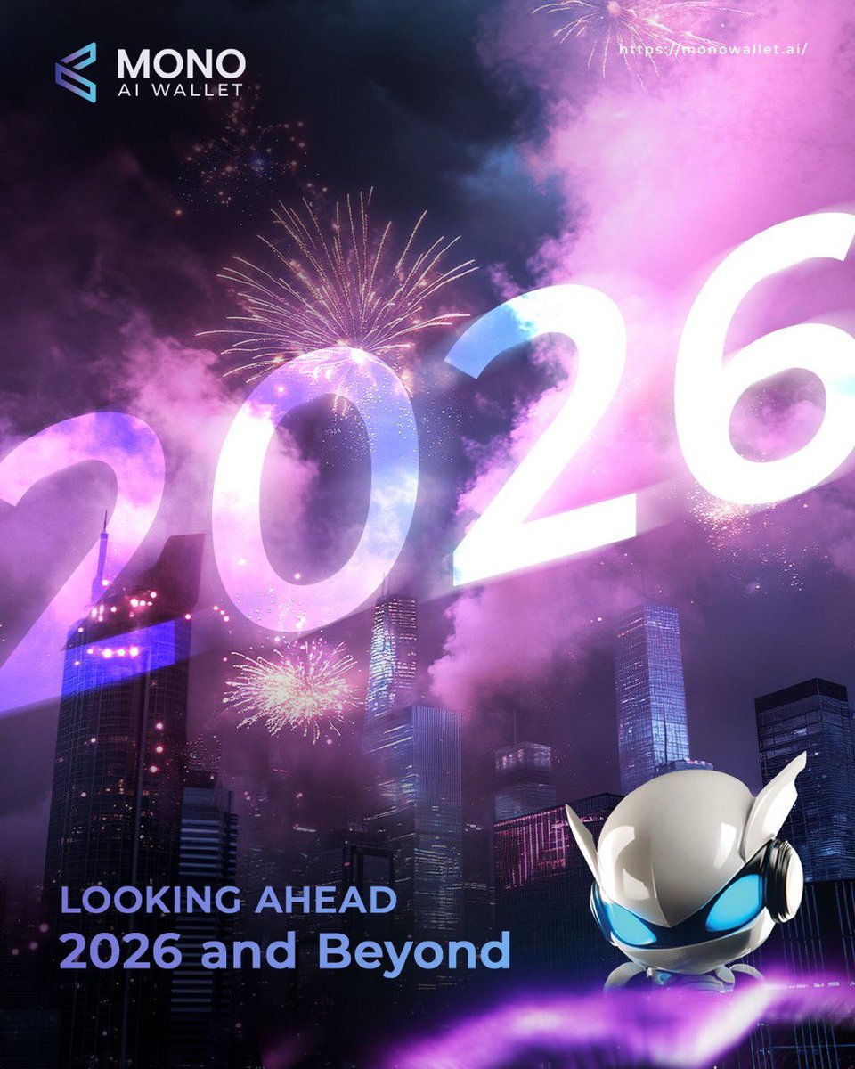 MonoAIwallet's tweet photo. ✨ A new year on the chain — a new chapter for you. 🎉

2026 begins, and so does another journey toward smarter, safer Web3.
This year, don’t just hold crypto — own your future.

💡 With Mono AI Wallet, take control with:
✅ Self-custody protection (25-word seed phrase)
✅ Seamless cross-chain management
✅ AI-powered tools for smarter insights

Let’s build a future where you own your assets — securely, simply, and globally.

🎉 Happy New Year from Mono AI Wallet!
🔗 https://t.co/dzXoBM3AYL