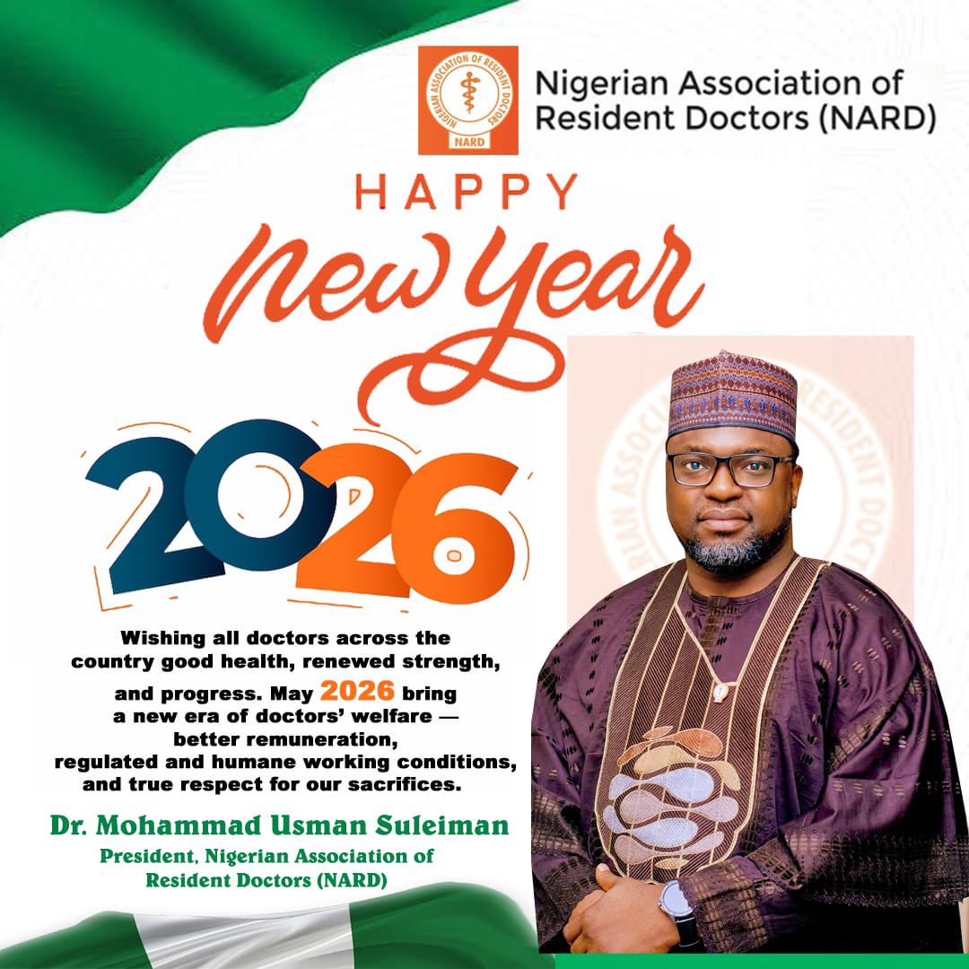 mohagirei's tweet image. 🎉 HAPPY NEW YEAR - 2026 🎉

On behalf of the Dr. Mohammad Usman Suleiman–led NARD NOC, E-NOC, NEC Members, the Crown Prince of NARD, and the entire NARDITES, we extend our heartfelt New Year greetings to the Nigerian public and to all doctors across the country.

As we step into
