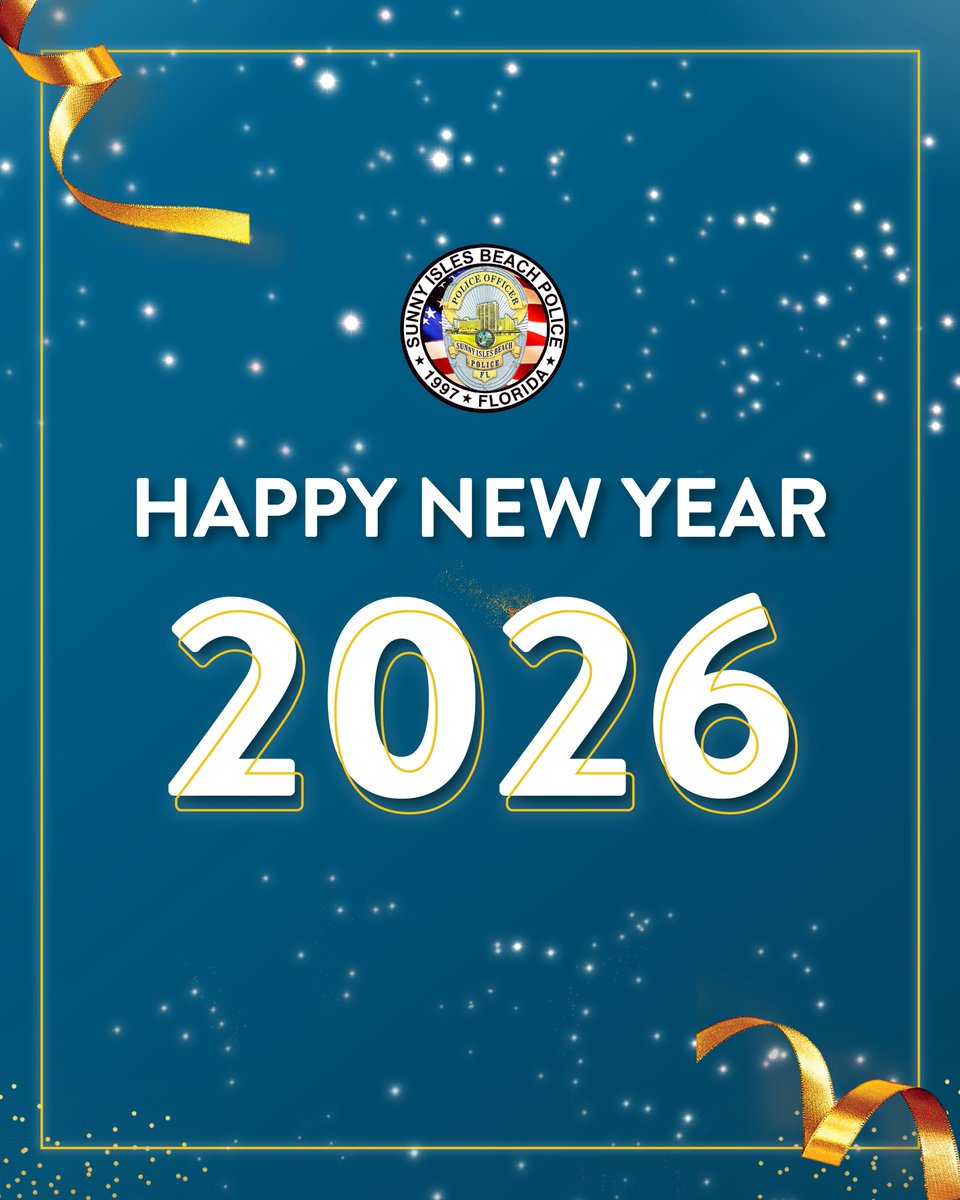 SIBPD's tweet image. We look forward to serving you in 2026 and continuing to protect the Sunny Isles Beach community.

Happy New Year from the Sunny Isles Beach Police Department.