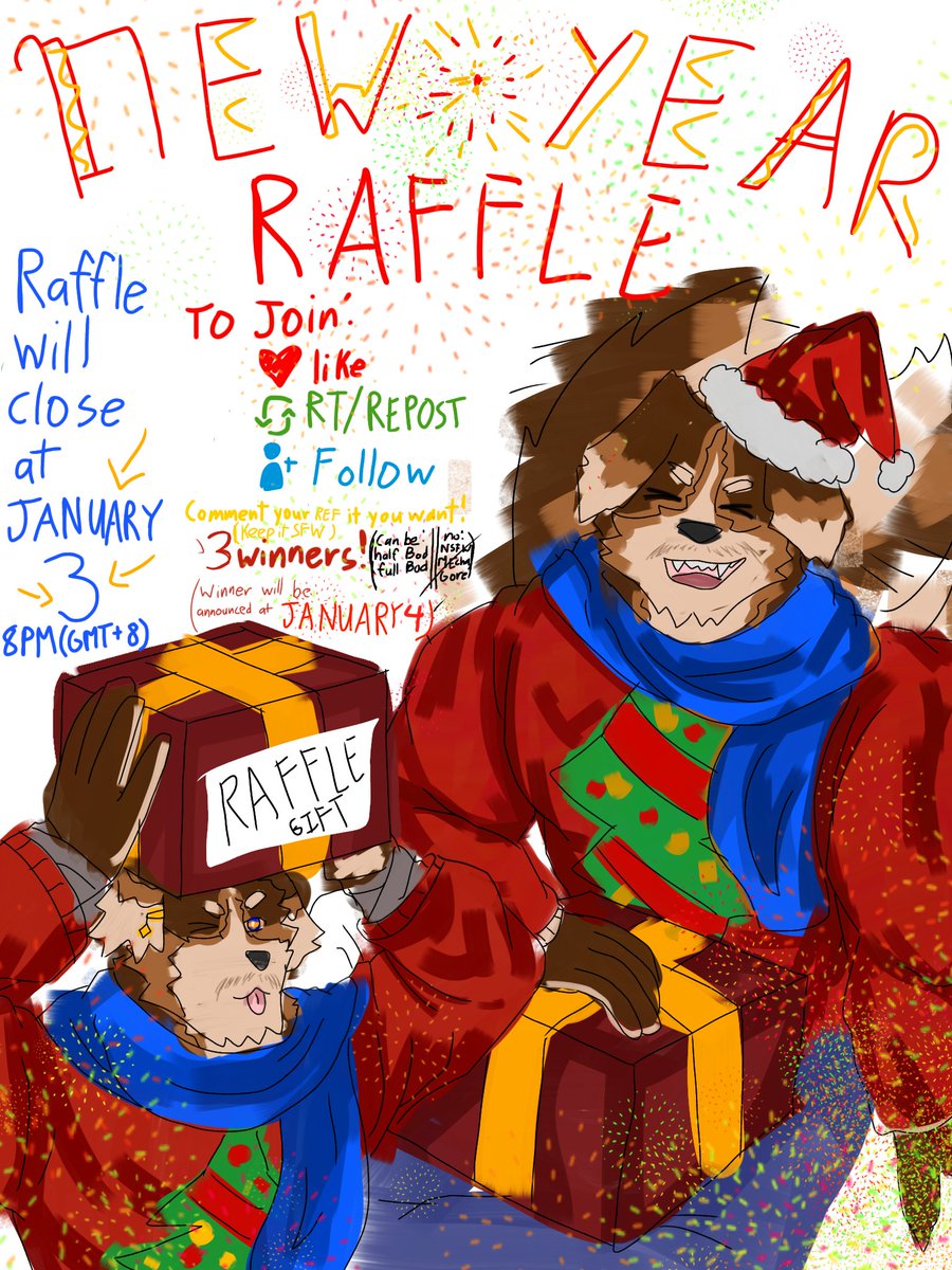 🎄NEW YEAR RAFFLE 🎉 🎊

Thank you for all your support<3

•3 WINNERS
•YOUR CHARACTER
•ANY POSE/IDEA THAT YOU WANT

RULES:
•Like
•Rt and Follow

Additional:
Comment your ref if you want! (Will DM winner)
Keep it sfw
Raffle ends on JAN. 3 (8PM GMT+8)
Good luck everyone!🔥🎉🎊