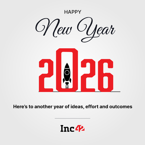 Inc42's tweet photo. A new year. New ideas. New momentum.
As the ecosystem evolves, so do the opportunities to build, back, and scale what’s next. Here’s to ambition, resilience, and progress in the year ahead.
Happy New Year 2026 🚀
#Inc42 #Indianstartups #NewYear2026 https://t.co/EcA7uHGRP9