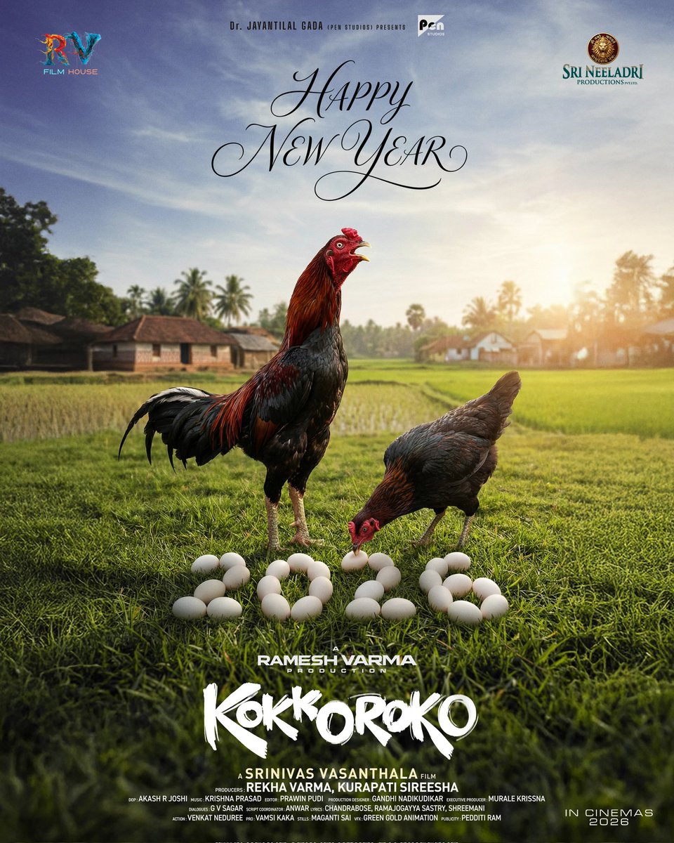 PenMovies's tweet photo. #HappyNewYear2026 ✨

Welcoming the year with new beginnings, big dreams, and a whole lot of madness 🐓🔥

Team #Kokkoroko wishes everyone a year filled with joy, laughter, and success!💥

A @DirRameshVarma Production
Directed by @vasanthala777
Produced by #RekhaVarma #KurapatiSireesha

@thondankani @suneeltollywood @IamChaitanyarao #Gopika @MeSapthagiri @sagar_singer #Subbaraju #Praveen @priyankaa_kumar1 #Thrish @Preethinehaa @murale_krisshna @RVfilmhouse @Neelladriprod #PenMovies @jayantilalgada