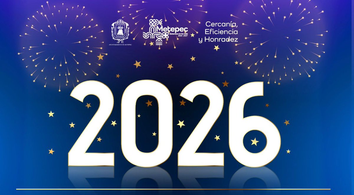 2016_adm's tweet photo. ¡Bienvenido, 2026! ✨
​Iniciamos un nuevo año con el firme compromiso de seguir trabajando por nuestra comunidad. Que este ciclo traiga prosperidad, salud y grandes logros para todas las familias de Metepec.
​Seguimos en la ruta con Cercanía, Eficiencia y Honradez. 🤝🏙️ https://t.co/PJ5aT5lUw5