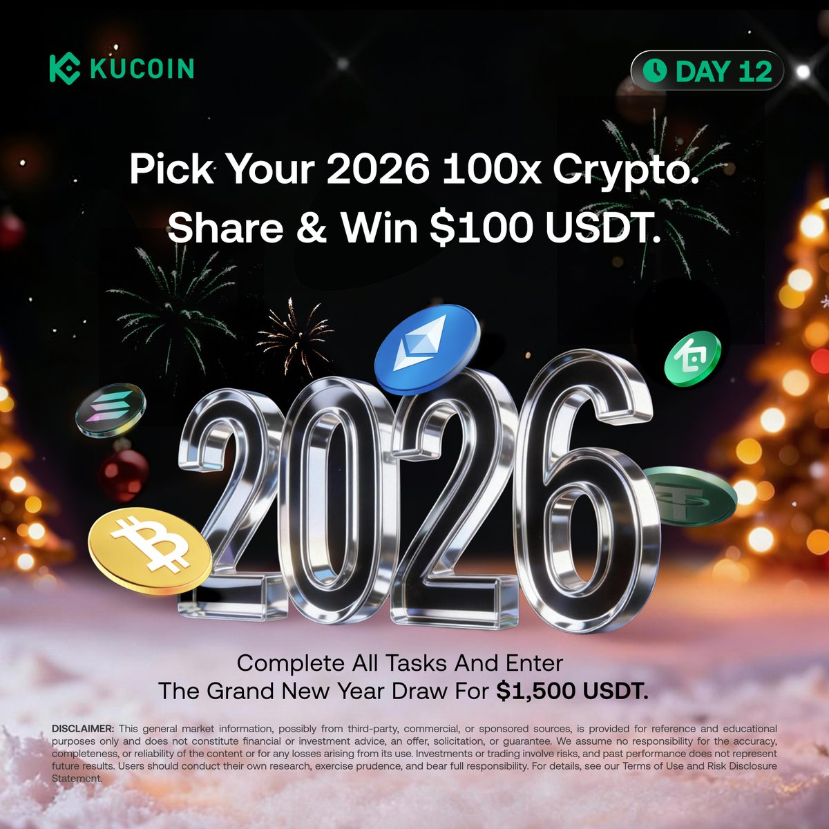 kucoincom's tweet image. 🥂 Sharing the Best 2026 100x Crypto | Day 12 of the KuCoin Christmas Campaign

🤑 Which crypto are you betting will deliver 100X return in 2026? Share your pick and start the year strong for a chance to win $100 USDT 🎁

How to join:
1️⃣ Follow @kucoincom
2️⃣ Like and repost this…