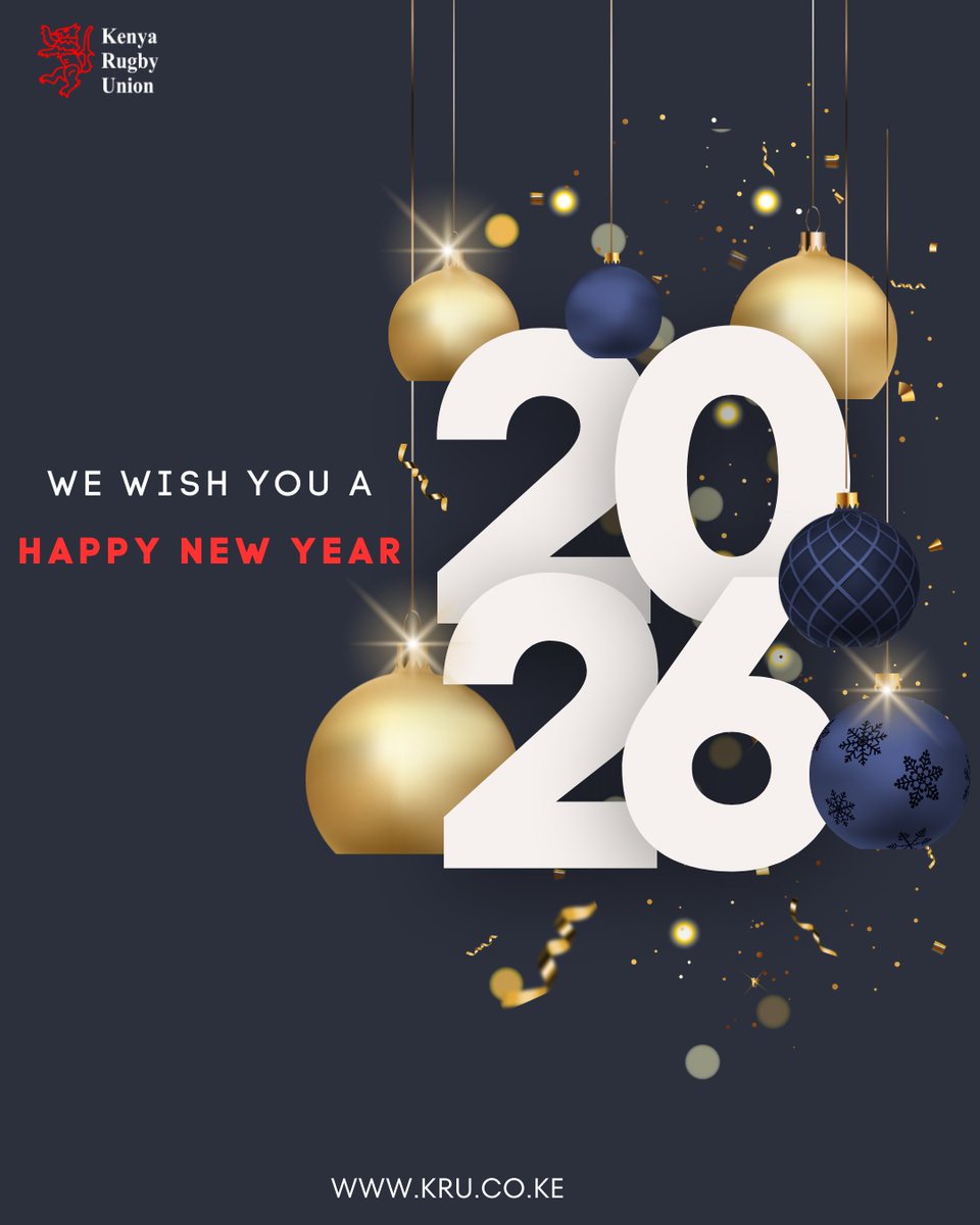 OfficialKRU's tweet photo. The Kenya Rugby Union would like to wish you  a joyful, healthy, and prosperous 2026. We look forward to walking with you into the year ahead and celebrating even bigger and better wins together.

Ball Mbele!!! https://t.co/8REZ7XLj89