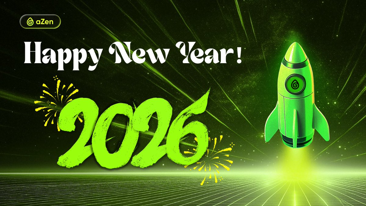 Happy New Year, aZenese 🎉🥂

Wishing everyone a healthy, lucky, and prosperous 2026 💪🍀💸
Thank you for powering aZen with us — your support is the reason we keep moving.

In 2026, aZen will continue building and shipping, and we’ll be bringing the community more rewards, more