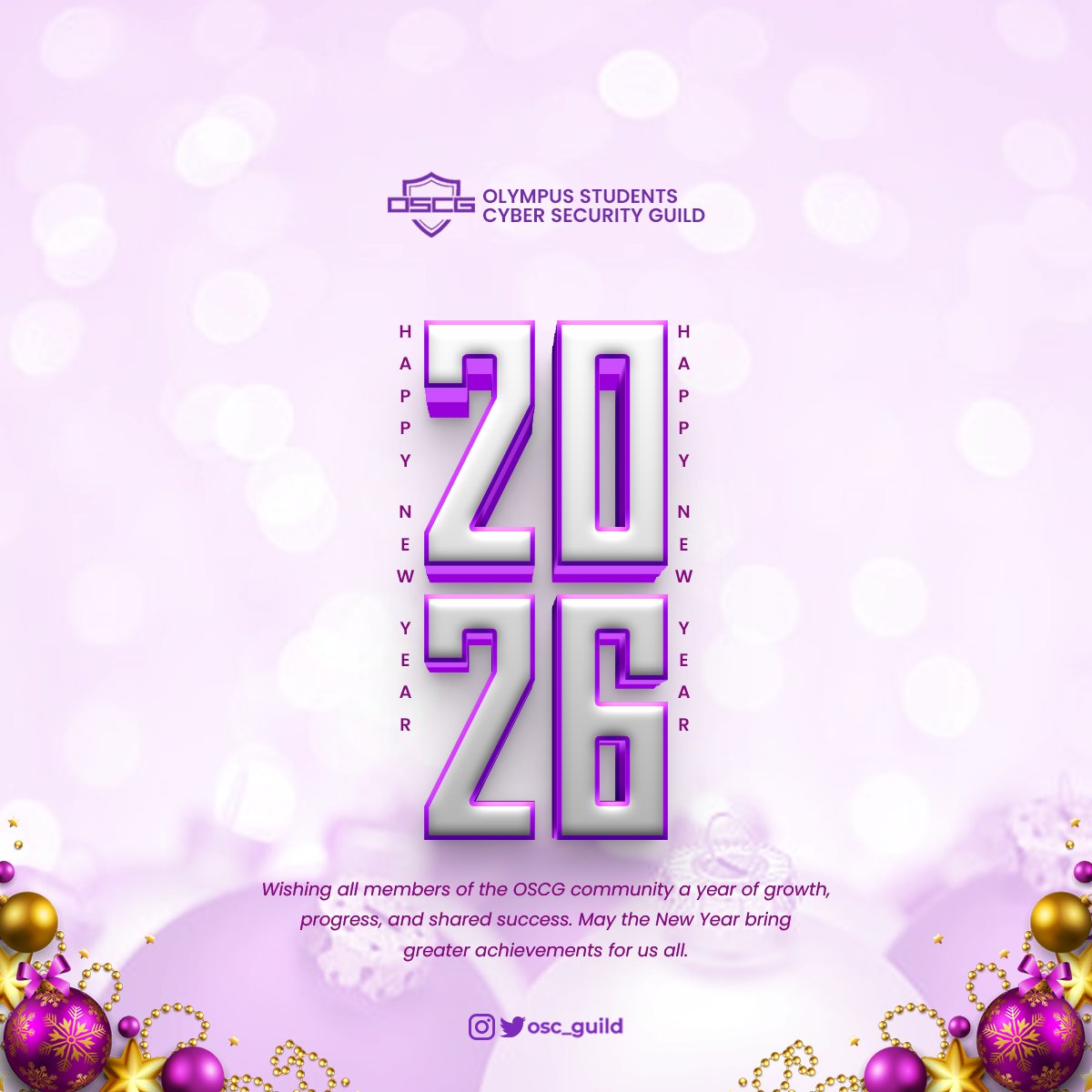 Happy New Year 2026 from OSCG! ✨

Here’s to growth, progress, and greater achievements ahead.
Together, we learn. Together, we secure the future. 🔐🚀
#NewYear2026