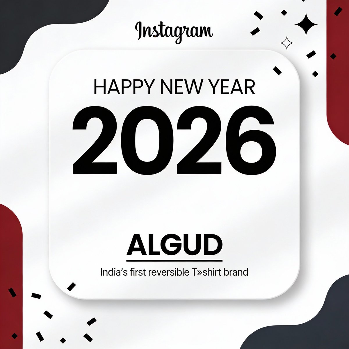 algudofficial's tweet photo. Happy New Year 2026 ✨ New goals, fresh energy, big moves.
#HappyNewYear #Hello2026 #ALGUD #IndiasFirstReversibleTshirts https://t.co/W00fwp423F
