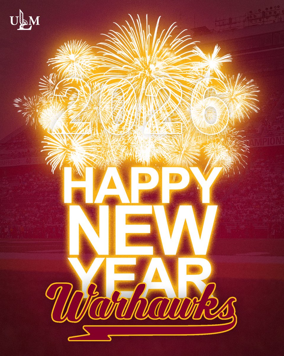 ULMWarhawks's tweet image. Here’s to 2026, Warhawks! Happy New Year🎊