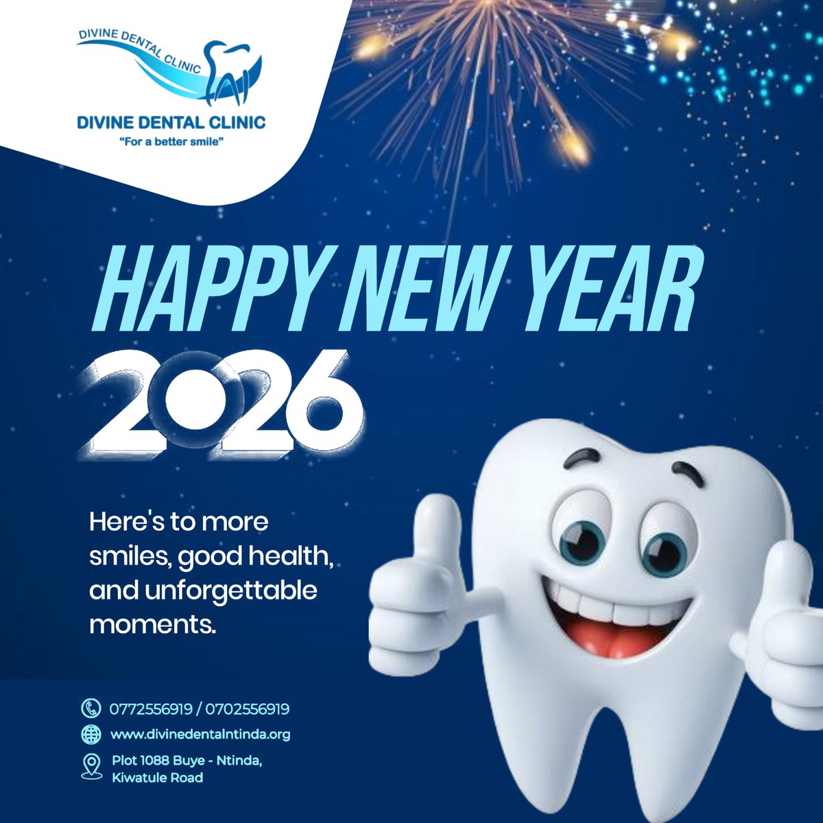 🎇🎆 HAPPY NEW YEAR🎊🎉
 We thank you for supporting Divine dental Clinic and trusting us with your smiles. May this year bring alot of reasons to smile.
Contact us on 0792333326 and 0772556919 to book your annual dental appointment