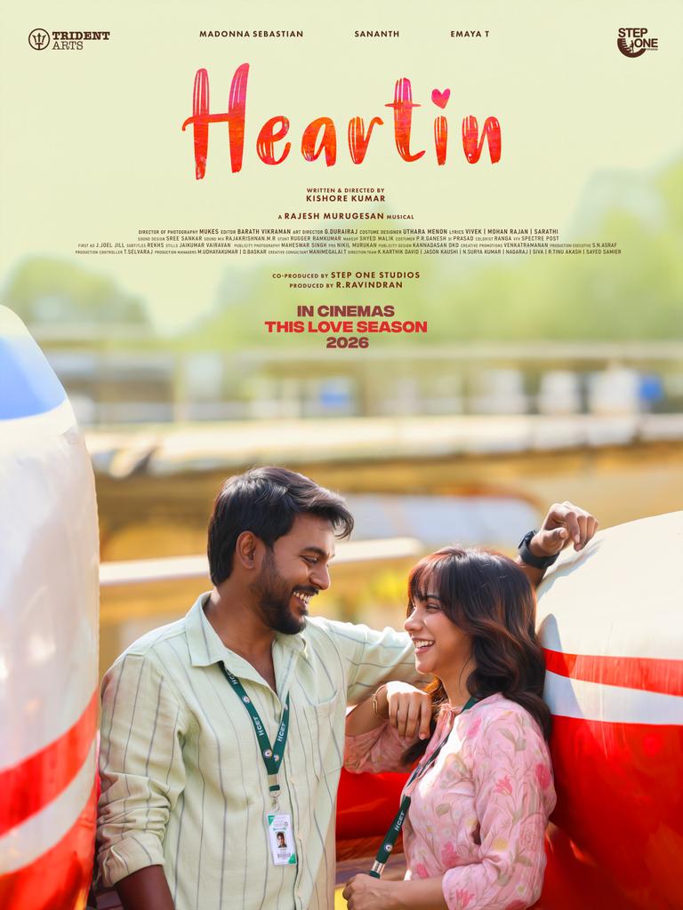 hariharanr0's tweet photo. #Heartin - arriving to fill your heart with love, THIS LOVE SEASON π€β€οΈ
February Release!π€©
Directed by @kishoredir π¬
A @RajeshMRadio Musical πΆ
@sananth__ @madonnasebast14 @emayaing @mukes47 @barathvikraman @gdurairaj10 @tridentartsoffl #RRavindran #StepOneStudios @onlynikil https://t.co/2QoLGTQ76C