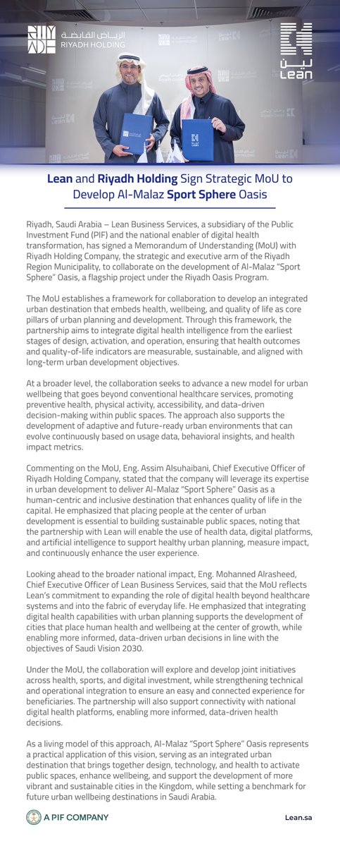 In a strategic step toward healthier and more sustainable cities, we are pleased to sign a Memorandum of Understanding between #Lean and <a href="/Riyadh_Holding/">شركة الرياض القابضة</a> to develop Al-Malaz “Sport Sphere” Oasis.

The partnership aims to integrate digital health into urban planning, transforming