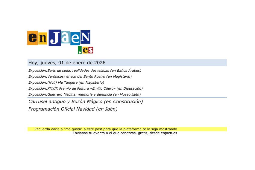 🗓️ Hoy,  01/01/2026, en Jaén Capital....
📍 Más info en enjaen.es
#jaén #enJaen #cultura #eventos