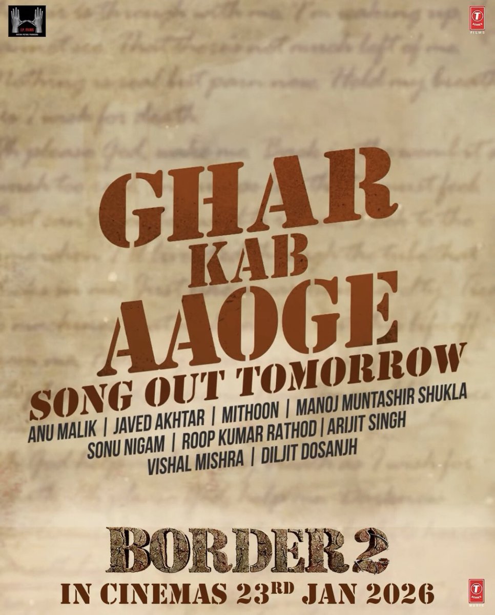 Mrjaat0007's tweet photo. #GharKabAaoge Song Out Tomorrow...
#Border2 Releasing In Cinemas On 23 January 2026.
#SunnyDeol #VarunDhawan #diljitdosanjh #AhanShetty #AnuMalik #JavedAkhtar #Mithun #SonuNigam #ArijitSingh #Vishal #ManojMuntashir #RoopKumar @TSeries #Tseries https://t.co/XZh6xF4ahO