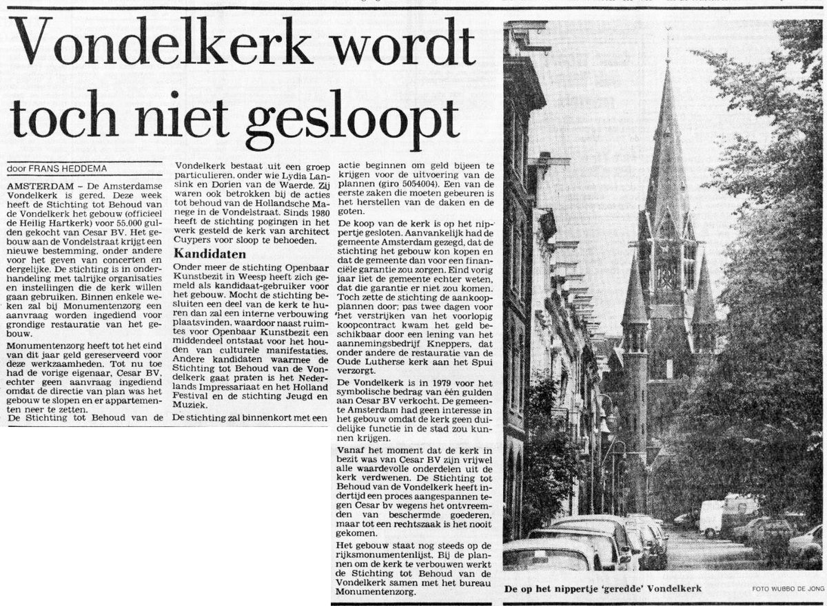"Vondelkerk wordt toch niet gesloopt." Het Parool, 8 november 1984. De reddingsactie waardoor de kerk behouden bleef.