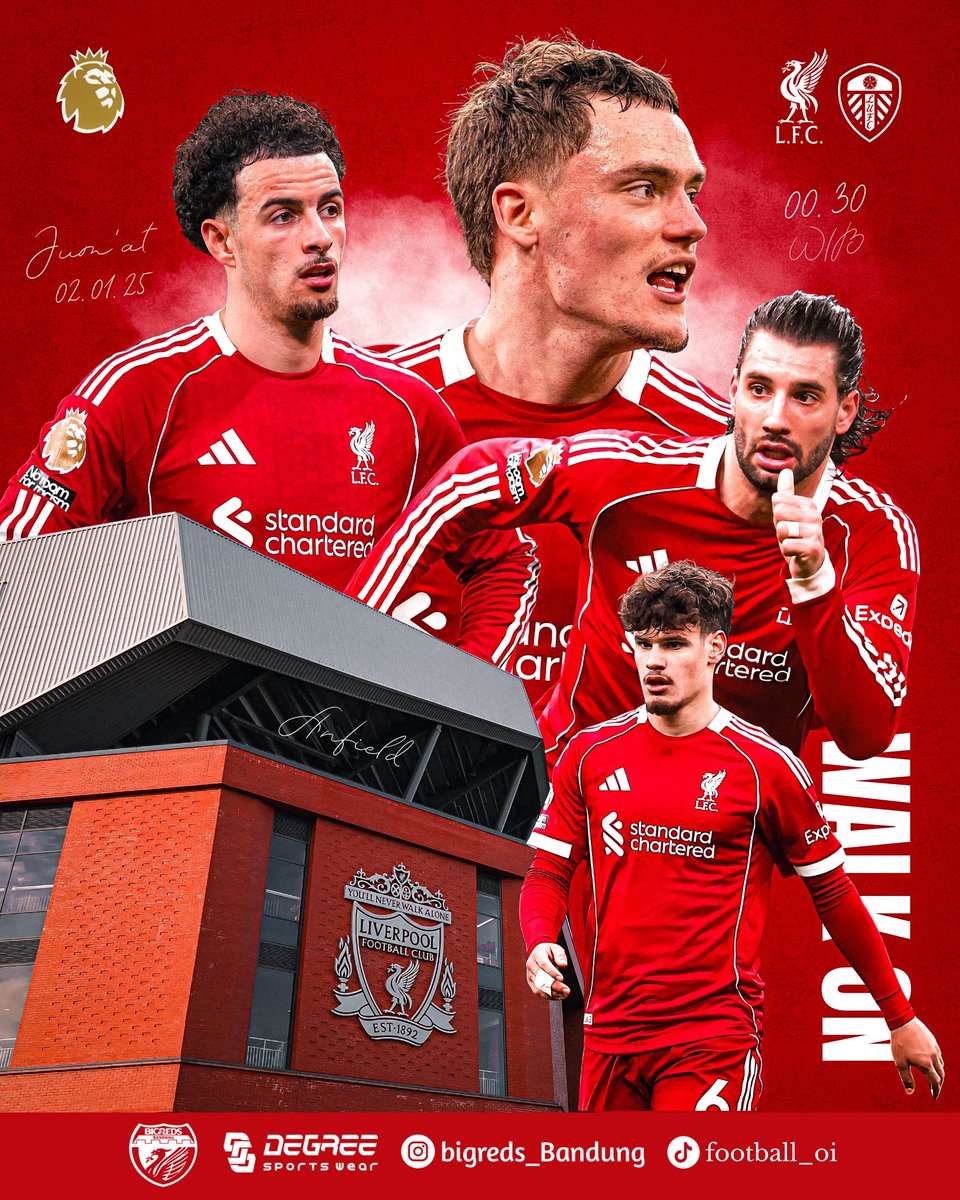 MATCH DAY | PREMIER LEAGUE 🎆

• Liverpool vs Leeds United
• Jum'at, 2 Januari 2026
• Kick Off 00.30 WIB
• Anfield
• Vidio/SCTV

FIRST MATCH OF 2026!! UP THE REDS!!