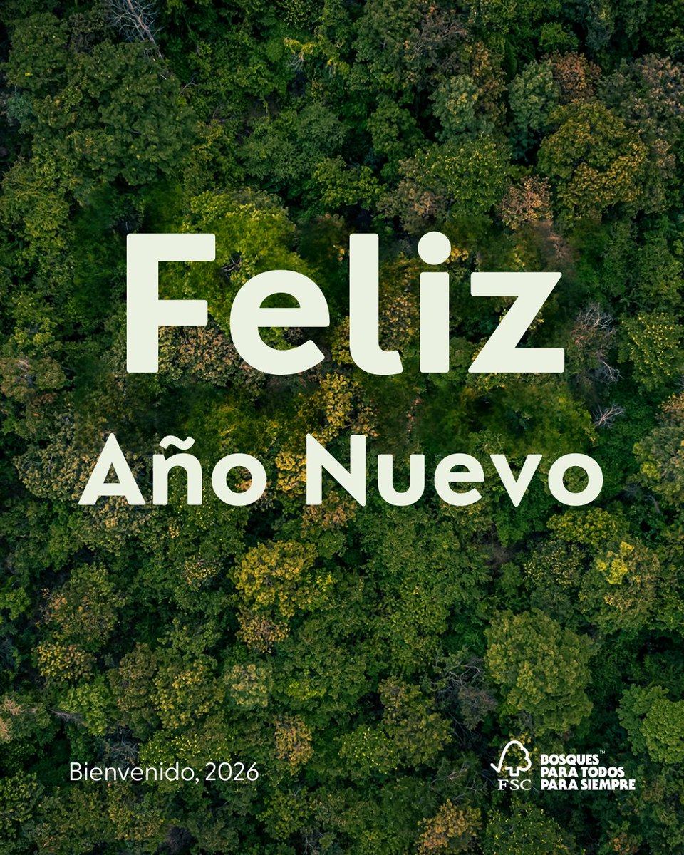 FSC_Spain's tweet image. Entramos en 2026 con un enfoque renovado y un objetivo común: proteger los bosques para todos, para siempre.

¡Feliz Año Nuevo!

#FSC #BosquesParaTodosParaSiempre