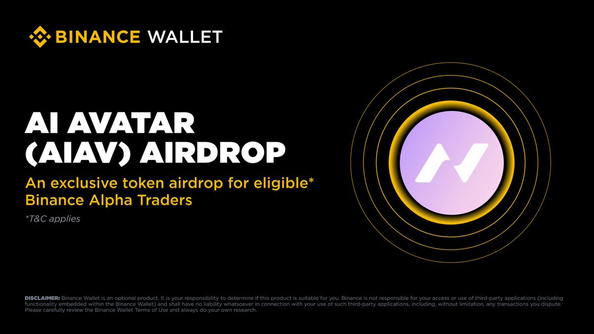 BinanceWallet's tweet image. Binance Alpha will be the first platform to feature AI Avatar (AIAV) on January 2.

Eligible users can claim their airdrop using Binance Alpha Points on the Alpha Events page once trading opens. Further details will be announced soon.

Please stay tuned to Binance’s official…