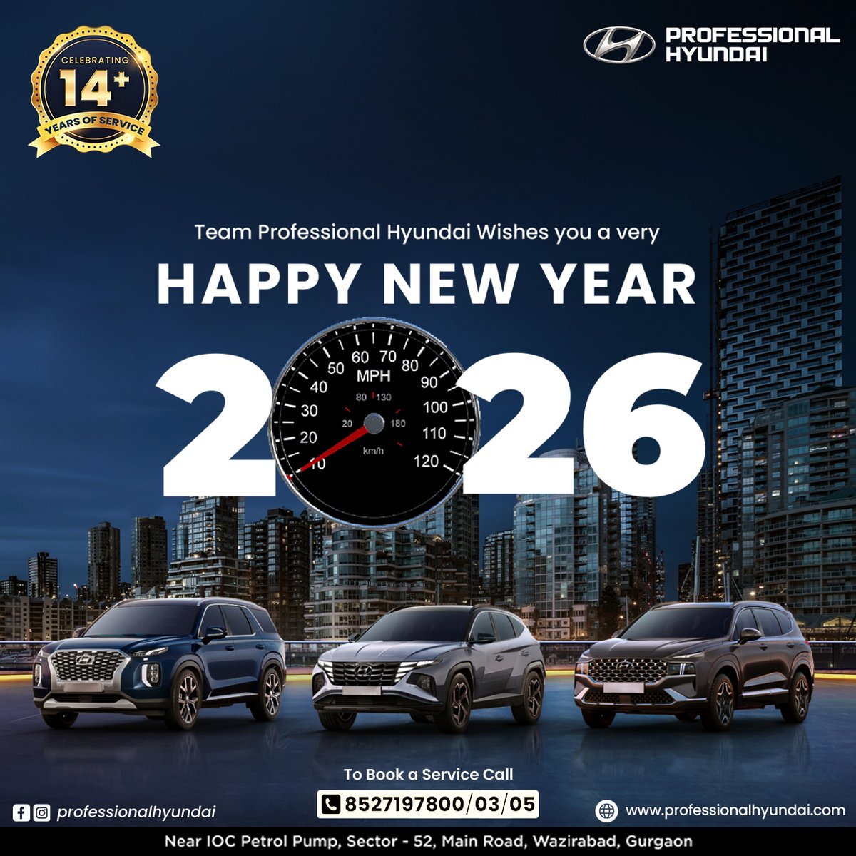 ProfessionalHy3's tweet photo. 🎉 Welcome 2026 with Smooth Drives &amp; Peace of Mind! 📷 Wishing you and your family a Happy New Year!  📷 8527197800 / 03 / 05  #ProfessionalHyundai #HyundaiService #DriveSafe #NewBeginnings #Gurugram https://t.co/uQxSoAzdhX