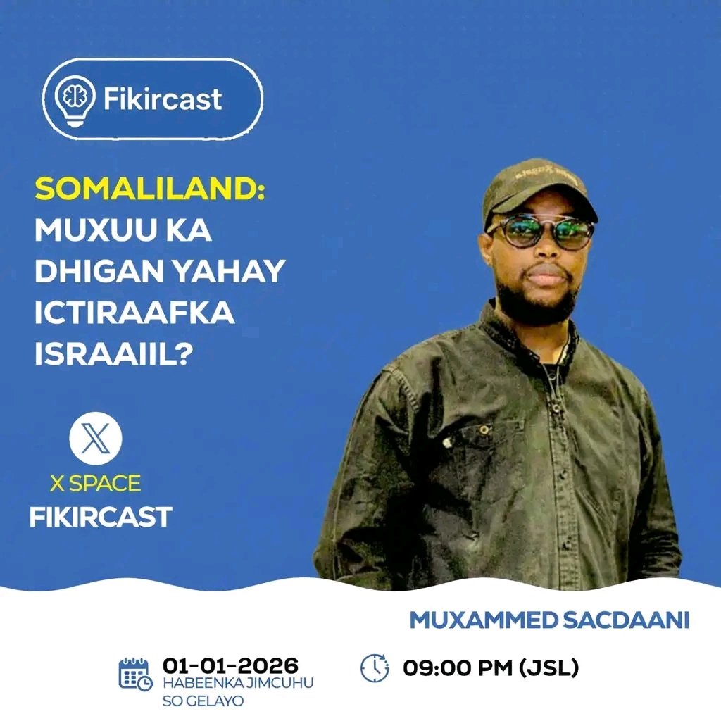 fikircast95081's tweet photo. Somaliland: Muxuu ka dhiganyahay Ictiraafka Israaiil?
Halkan ayeynu caawa kuwada sheekaysan inagoo xooga saari doono dhinaca diinta oo dad leh u jeedooyin gaara si khaldan uga faa'ideysanayaan.
Martida: Muxammad Sacdaani 
Wakhtiga: Caawa,9:00pm[ JSL].

https://t.co/r2nM8K0DqJ https://t.co/7JYT2RTdX5