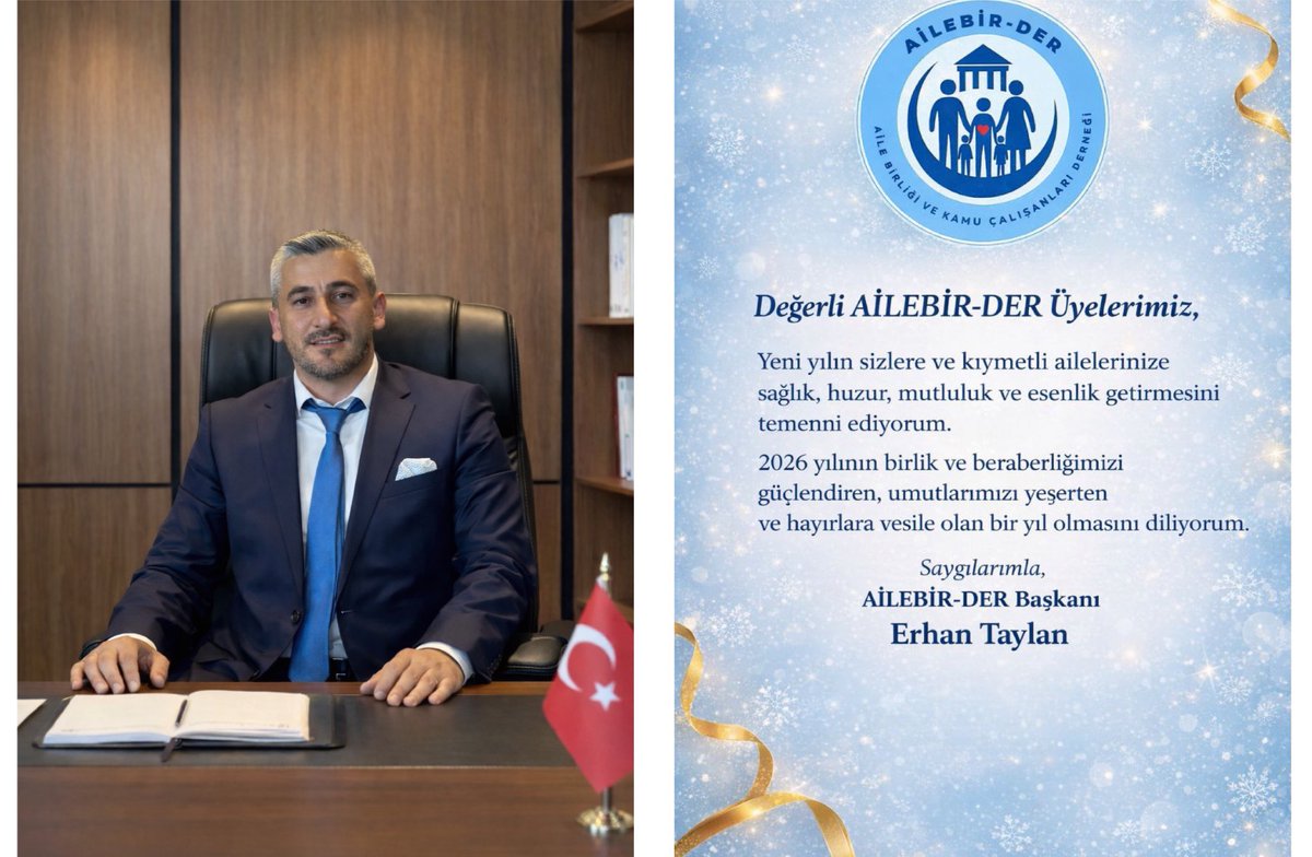 taylandar9's tweet photo. Değerli AİLEBİR-DER Üyelerimiz,
Yeni yılın; sizlere ve kıymetli ailelerinize sağlık, huzur, mutluluk ve esenlikler getirmesini temenni eder, 2026 yılının hayırlara vesile olmasını dilerim.

Saygılarımla,
AİLEBİR-DER Başkanı
Erhan Taylan 
@ailebirdernek https://t.co/L0Cfe8J0B7