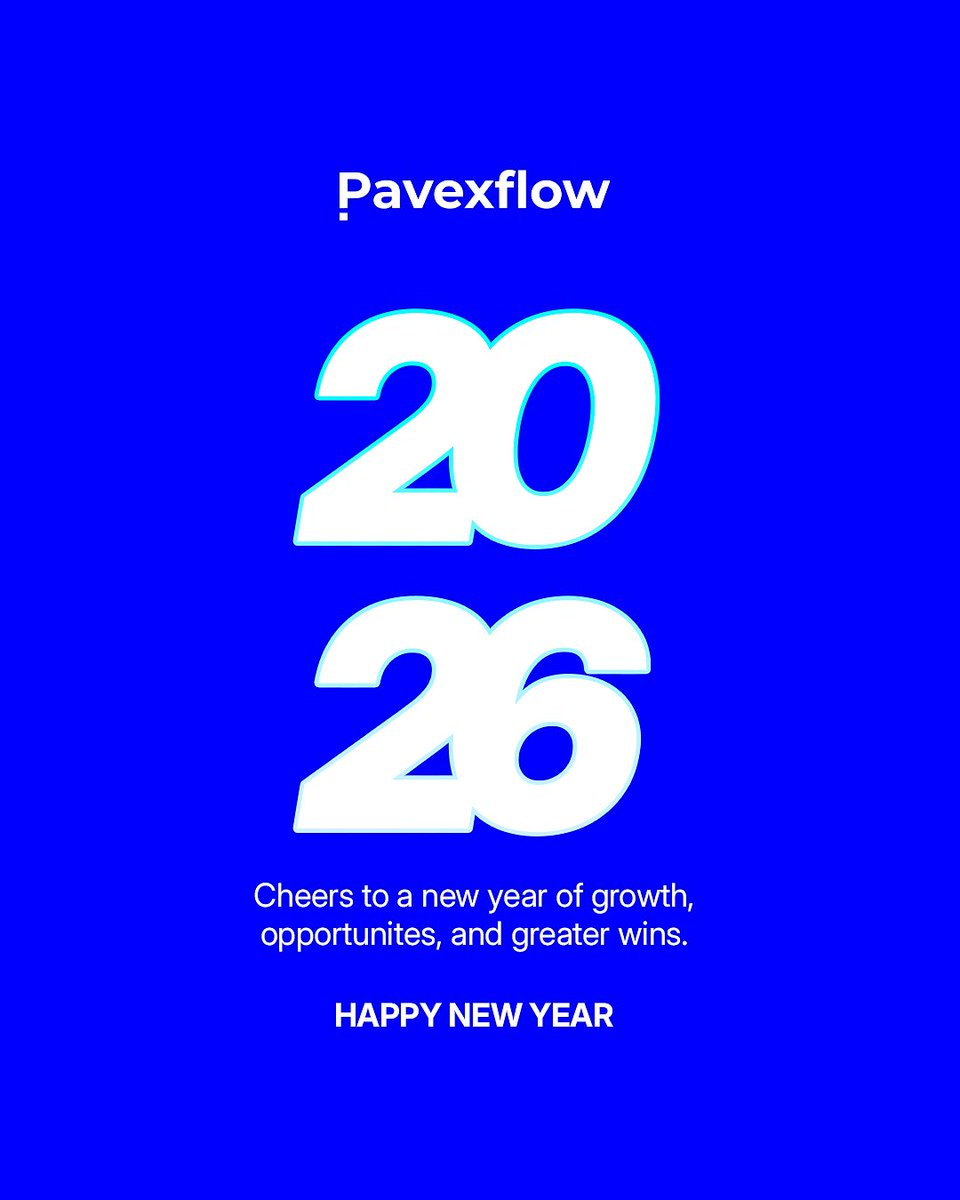 Happy New Year! 💙

Welcome to a fresh start.

Thank you for being part of our journey.

Here’s to building, earning, and scaling together in the year ahead. 

From all of us at Pavexflow.