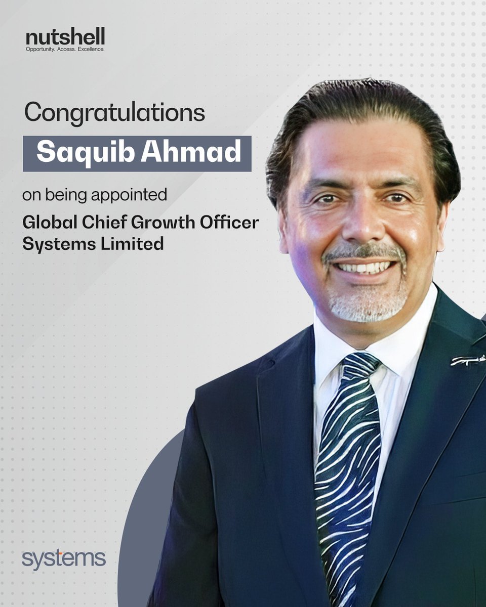 NutshellGroup's tweet photo. Nutshell Group extends its warm #Congratulations to Saquib Ahmad on his appointment as Global Chief Growth Officer, @SystemsLtd 

We wish him every success as he takes on this new global mandate and contributes to Systems Limited’s next phase of growth.

#NutshellGroup https://t.co/H7rfCfzN2M