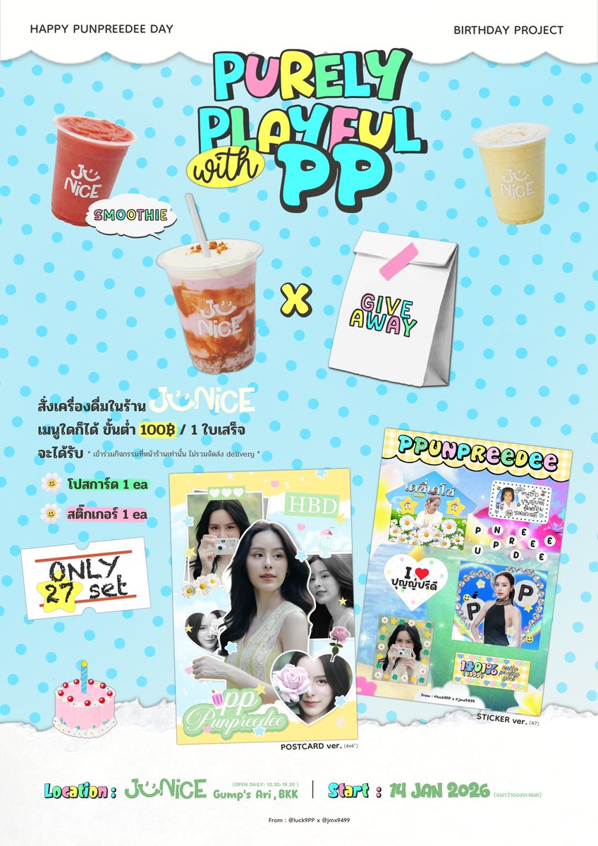 jmx9499's tweet photo. 🎂27th PUNPREEDEE Birthday Event 🥤🎪💗 by @luck9PP & @jmx9499
🌼@️Junice Smoothie | Gump's Ari, BKK
14 jan ~ (only27set!)
🌼 Photobooth project สถานที่ถ่ายตามที่ระบุมีค่าบริการ100฿/frameค่ะ
ทุกโปรเจคสามารถติดแท็กได้ที่ :
#PurelyPlayfulwithPP
꒰ #พีพีปุญญ์ปรีดี #punpreedee ꒱ https://t.co/Ui5YPLiI6B