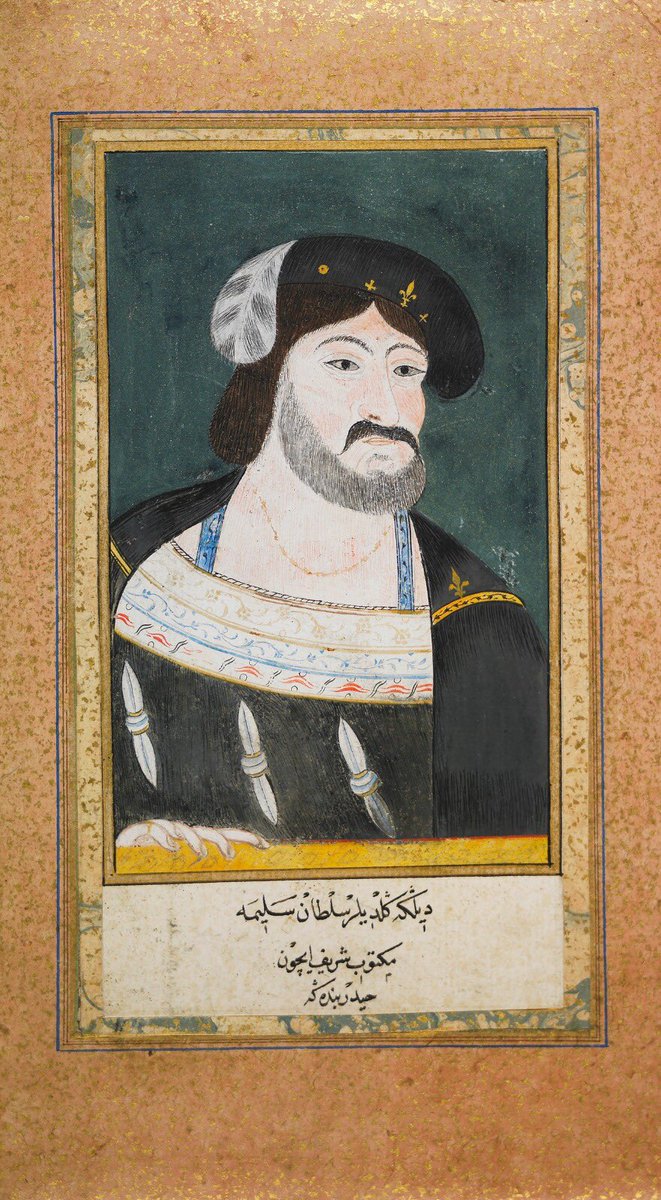 16. yüzyıl Osmanlı nakkaşı Nigari'nin fırçasıyla, I. François’in portresi