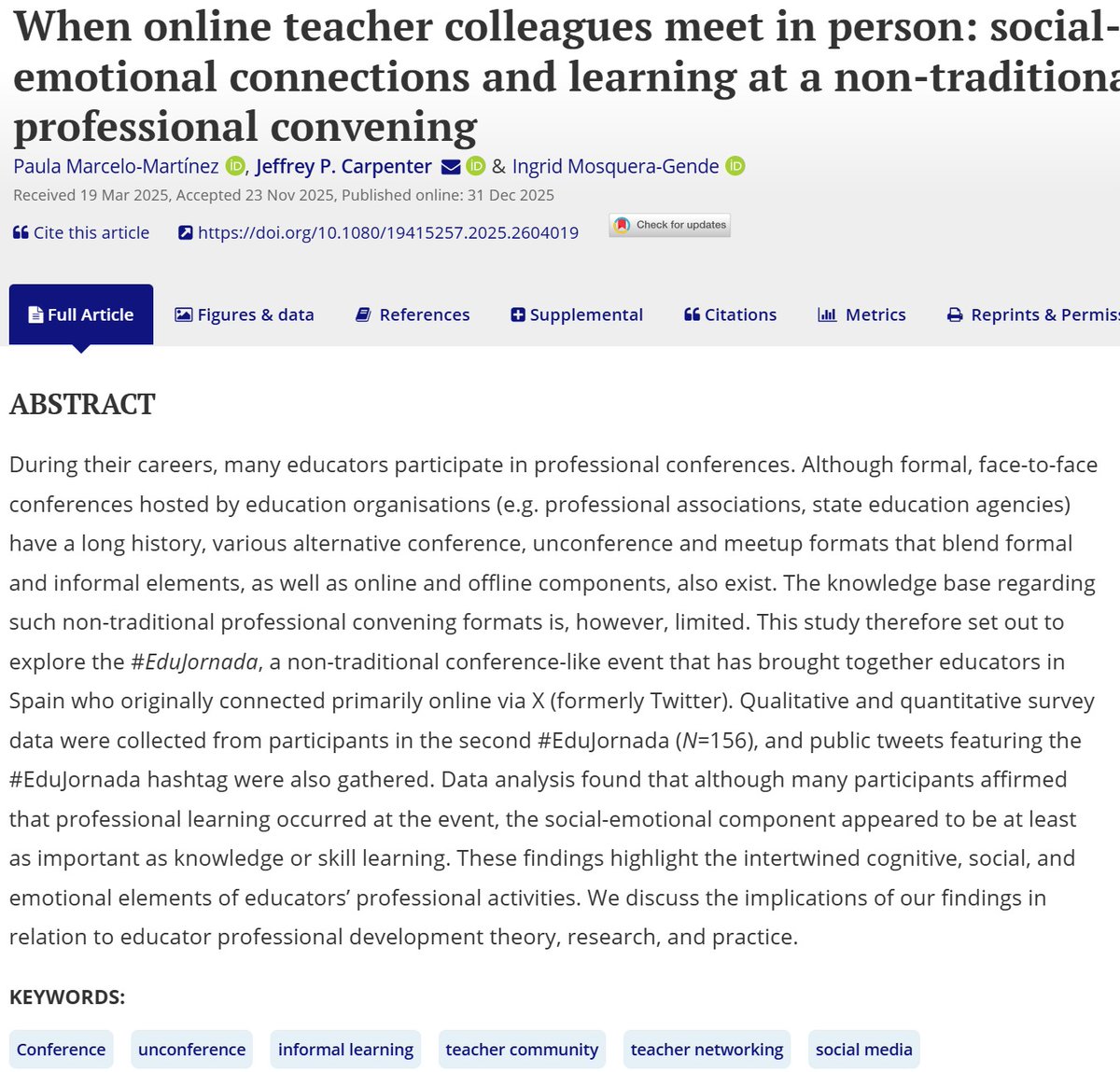 Terminamos el año con una gran noticia, la publicación de un artículo de investigación sobre la #EduJornada, ojo, sobre la segunda, para que veáis el tiempo que llevan estas cosas. 😅😅
Aún no está en abierto, intentaremos que lo esté a lo largo de enero.
doi.org/10.1080/194152…