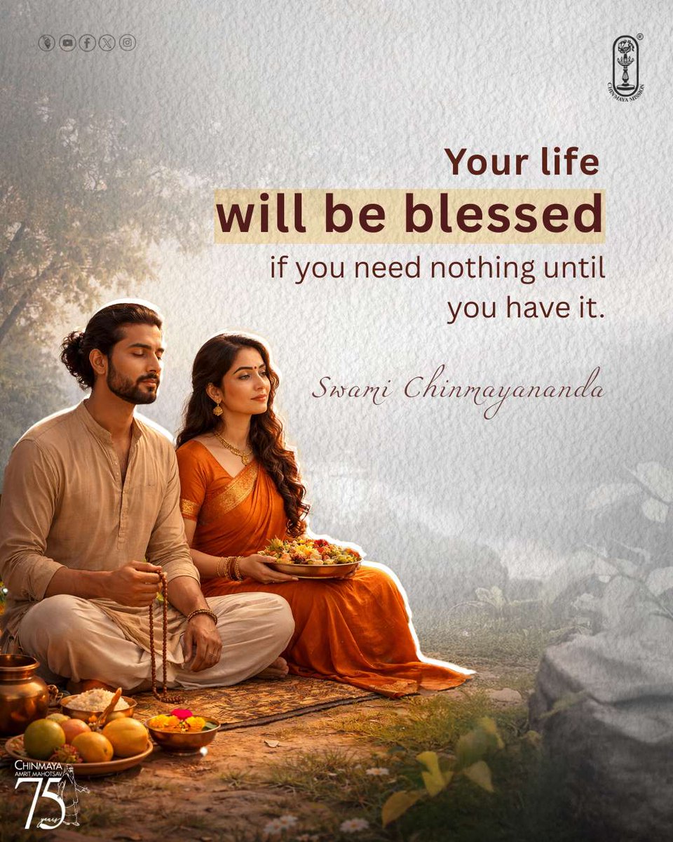 Chinmayananda's tweet image. Your life will be blessed if you need nothing until you have it.
#SwamiChinmayananda
#chinmayamission #spirituality #spiritual #lifequotes #blessings #spiritualquotes #positive #positivity #inspirational #mindfulness #spiritualawareness #life #motivational #motivation
