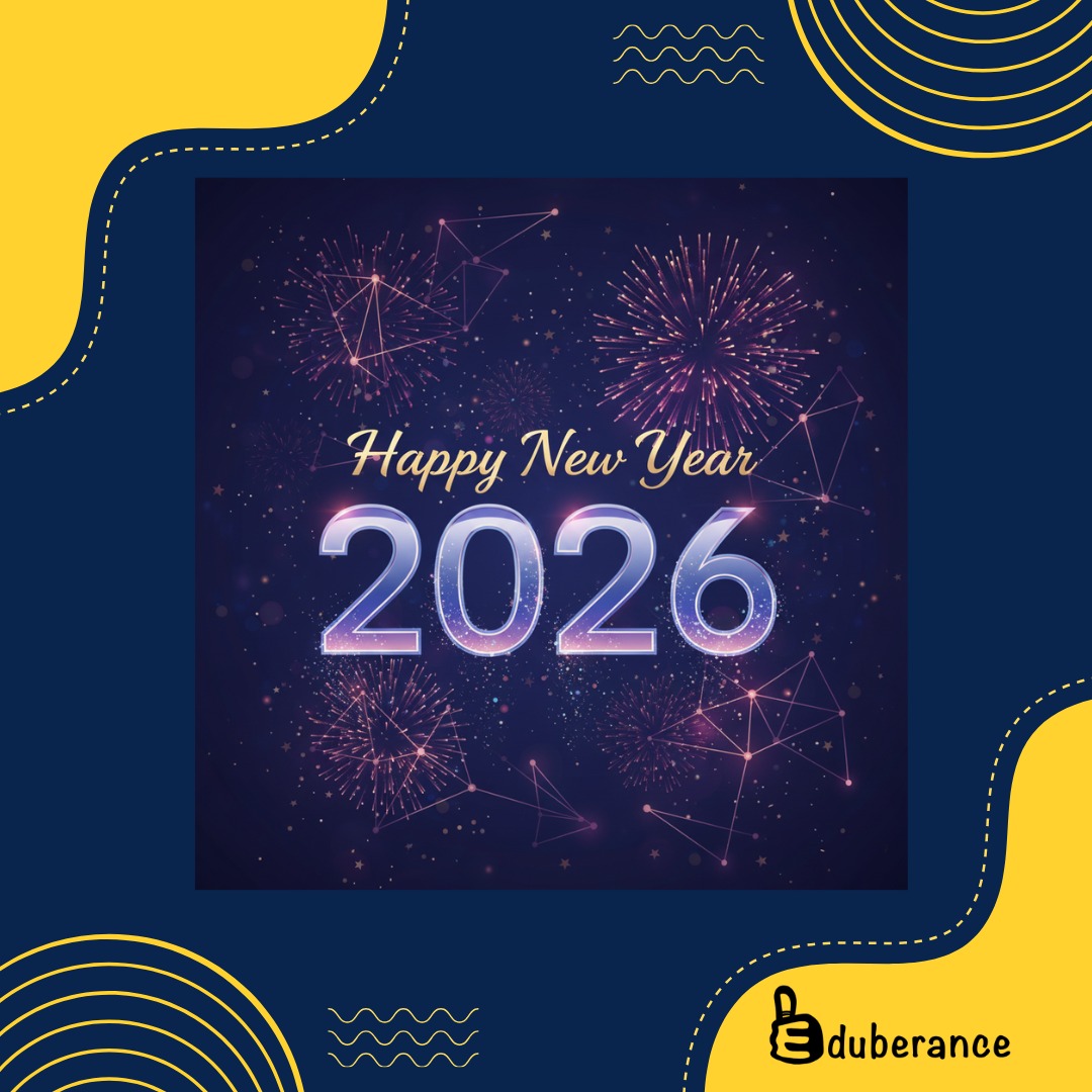 New year. Fresh goals. Positive beginnings. ✨
Wishing you a happy and purposeful New Year!
eduberance.com