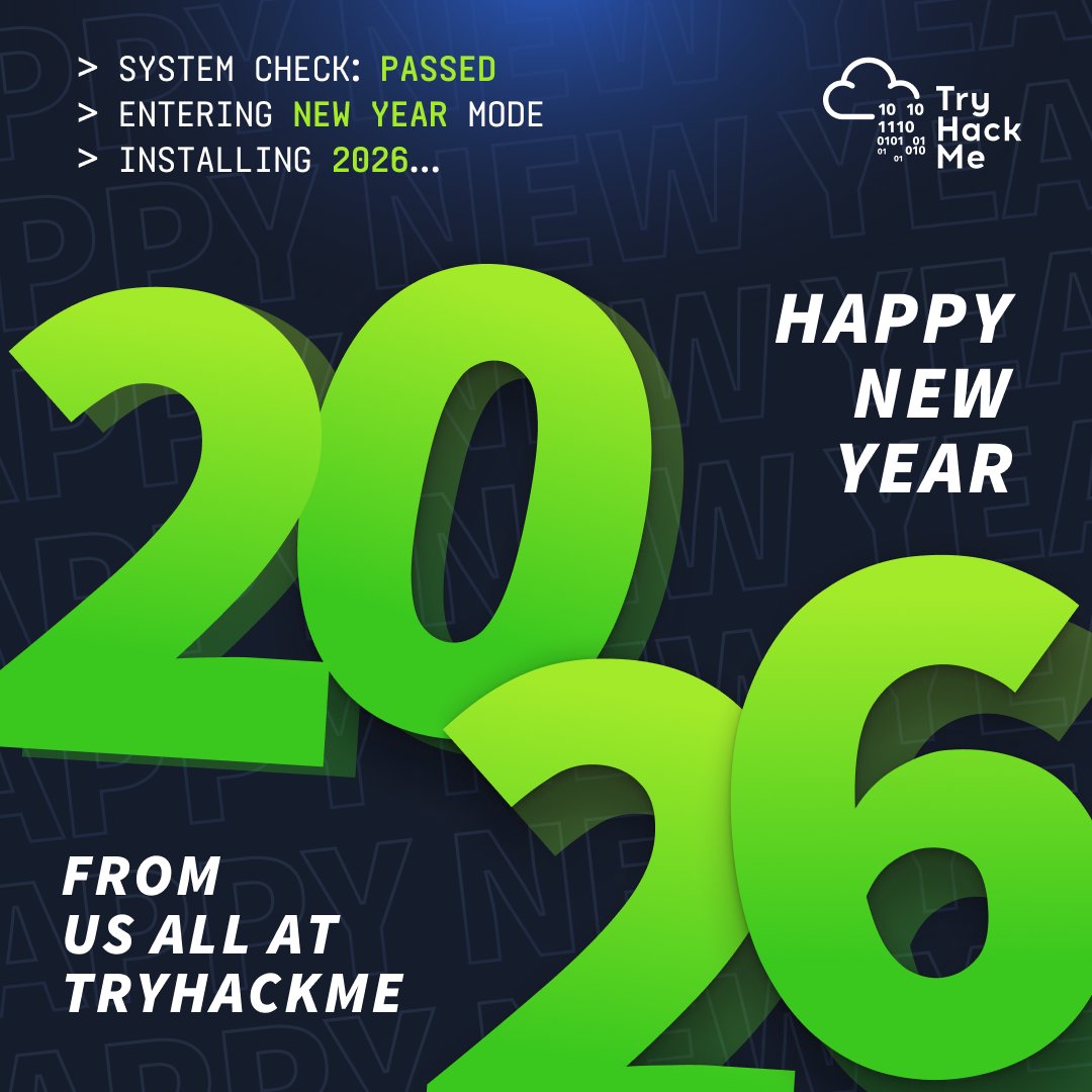 tryhackme's tweet photo. Happy New Year from all of us at TryHackMe 💚

More skills.
More confidence.
More wins that remind you why you started.
Whatever your cyber goals are for 2026, we’re here to help you build them.

👉 Start the year training with TryHackMe https://t.co/TgtV1gd01y https://t.co/K3jQLfF8aa