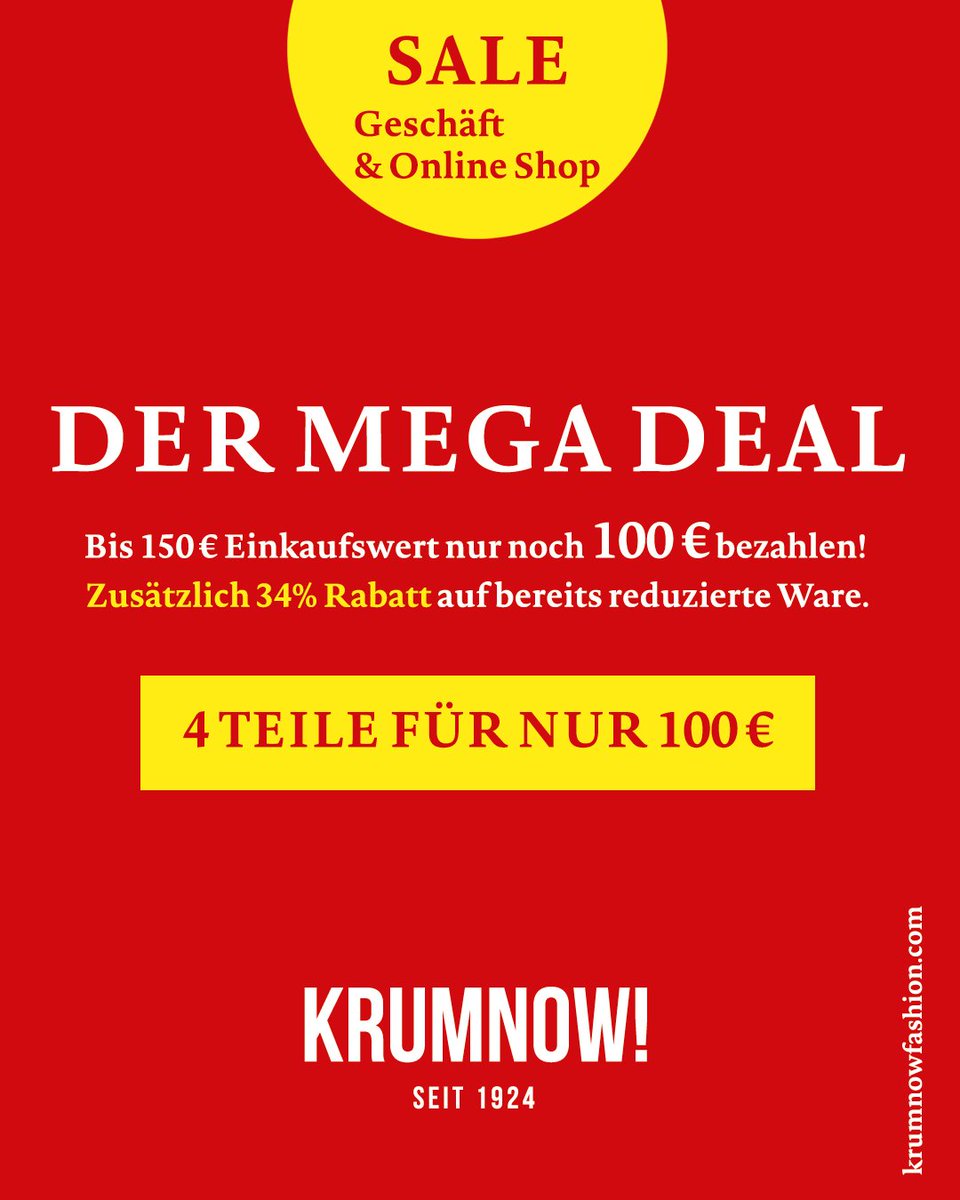 krumnow_beeskow's tweet photo. DER MEGA DEAL / 4 TEILE FÜR 100 EURO

Sichere dir zusätzliche 34% Rabatt auf bereits reduzierte Ware und spare mindestens 50% vom Originalpreis mit dem MEGA DEAL. Diese Aktion ist gültig im Geschäft und im Online Shop. 

#krumnowfashion #fashion #mensfashion #sale #angebot https://t.co/f6bUYjzJNe