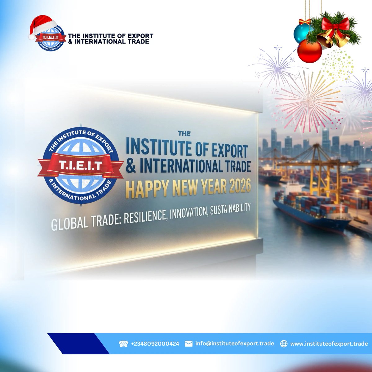 exportinstitut's tweet photo. Turning Global Trade Ambitions into Achievable Outcomes in the Coming Year.

May the New Year Bring Forth Robust Partnerships and Uninterrupted Commerce Across Borders.

Happy New Year, from all of us at The Institute of Export and International Trade.

#TIEIT #NewYear2026 https://t.co/mq7w5yPjsa
